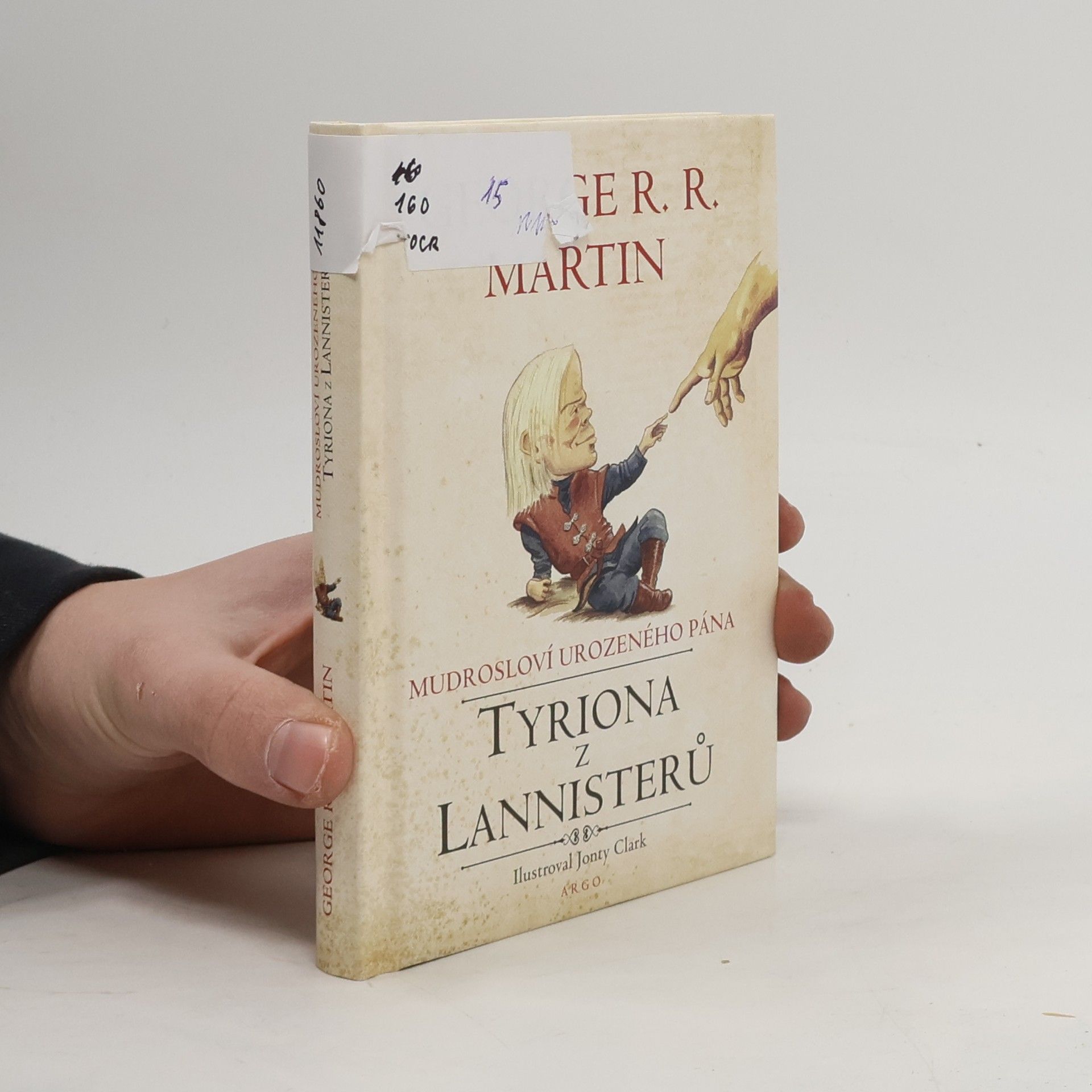 George R. R. Martin Mudrosloví urozeného pána Tyriona z Lannisterů