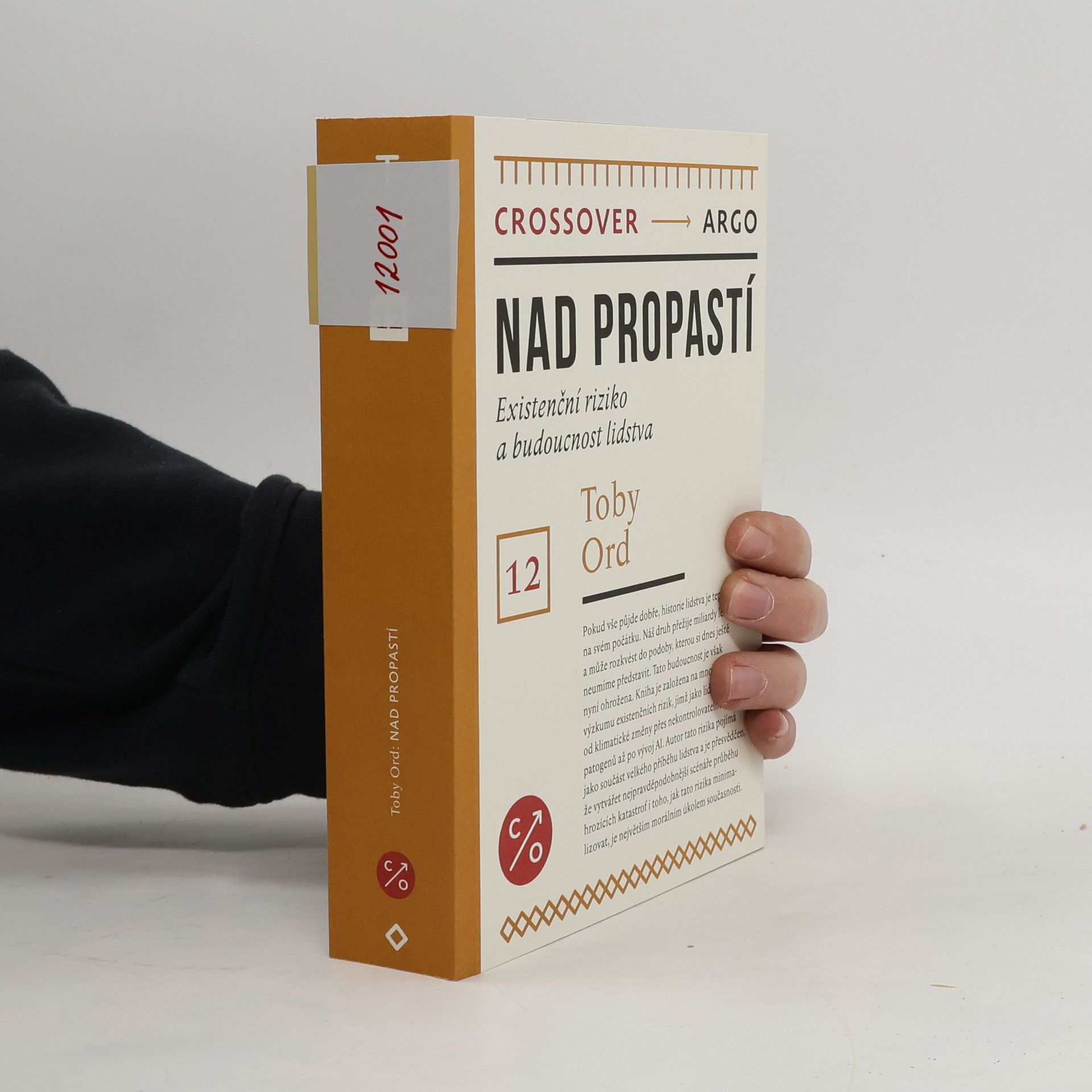 Toby Ord Nad propastí : existenční riziko a budoucnost lidstva