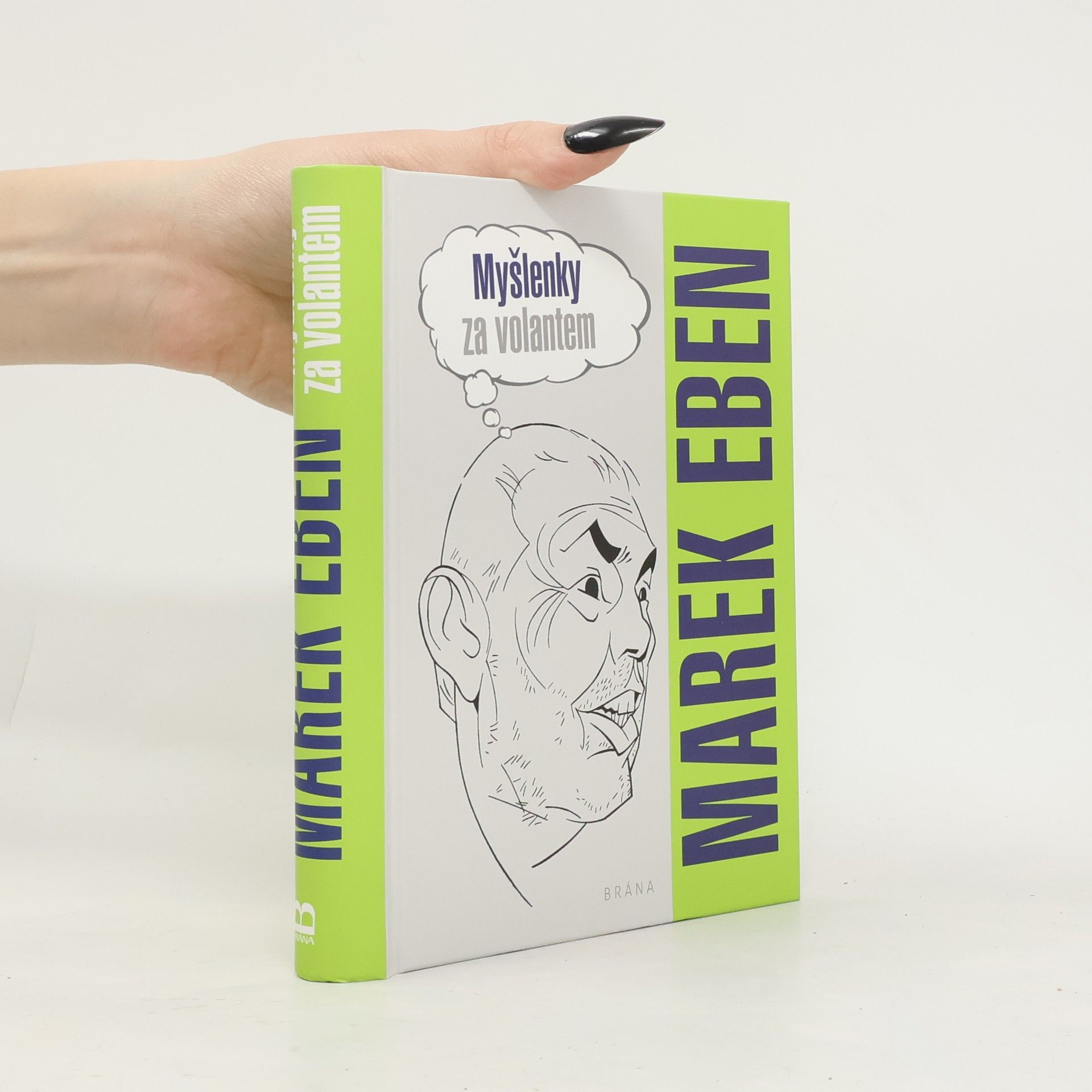 Marek Eben Myšlenky za volantem