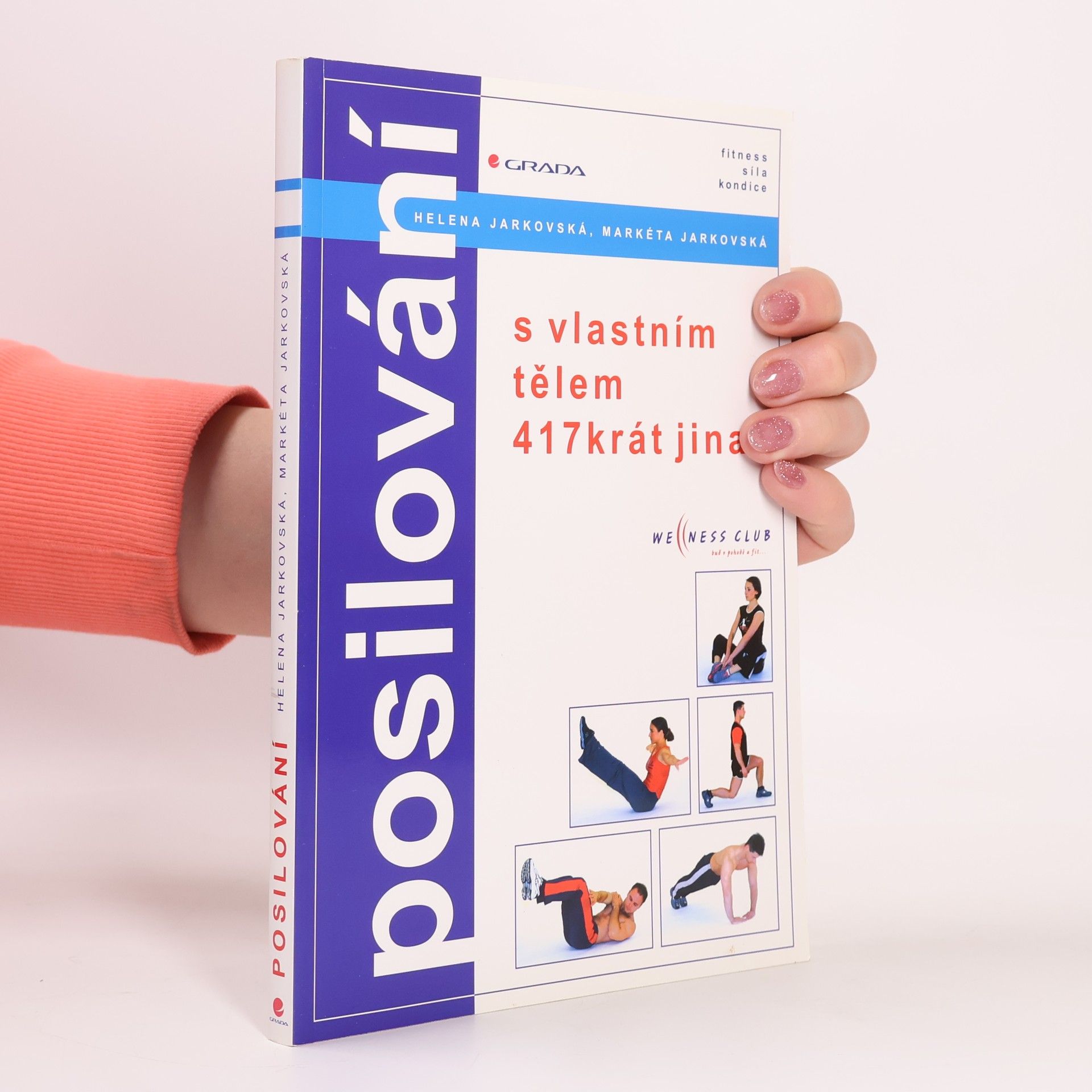 Helena Jarkovská Posilování: S vlastním tělem 417krát jinak