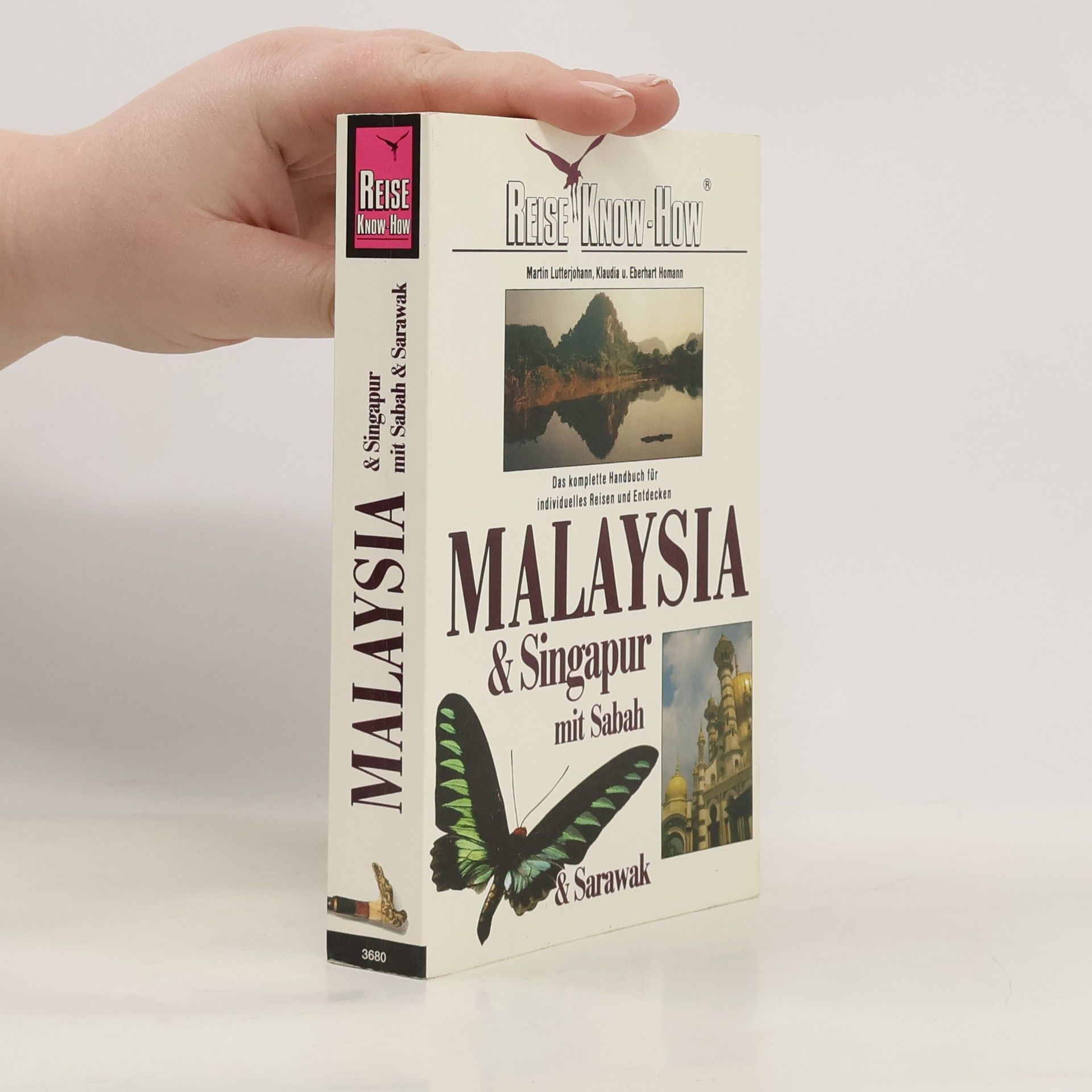 Martin Lutterjohann Malaysia & Singapur mit Sarawak und Sabah