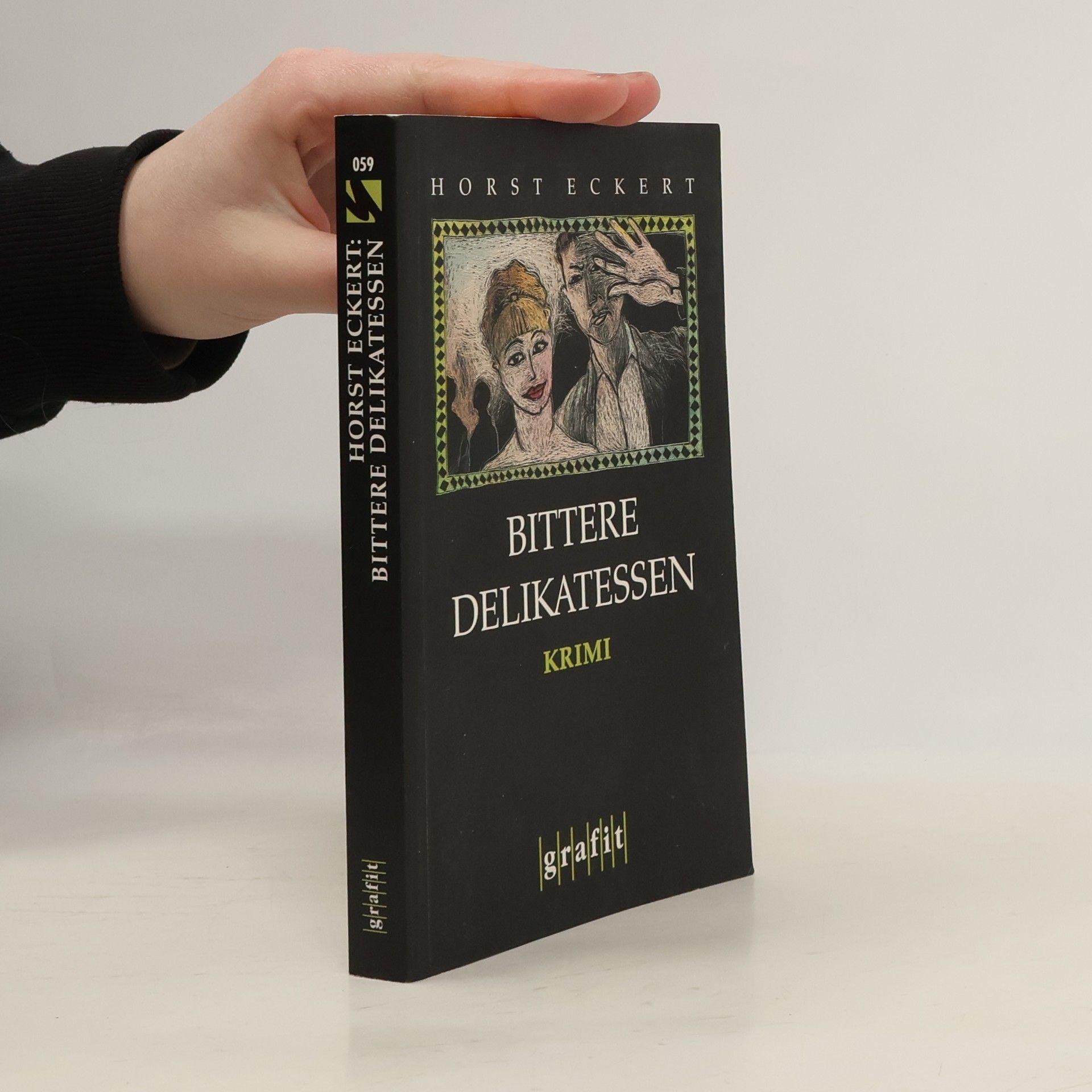 Horst Eckert Bittere Delikatessen