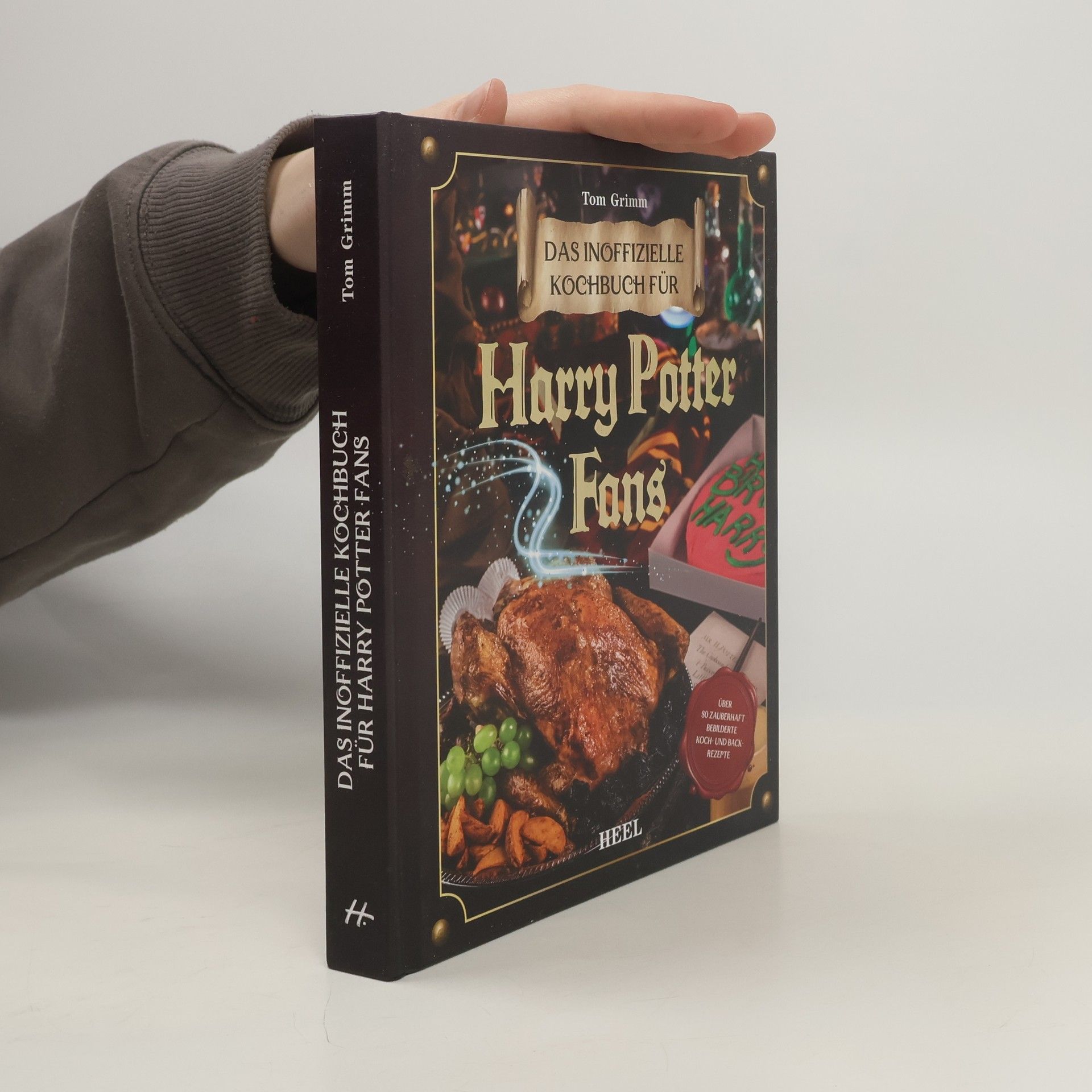 Tom Grimm Das inoffizielle Kochbuch für Harry Potter Fans