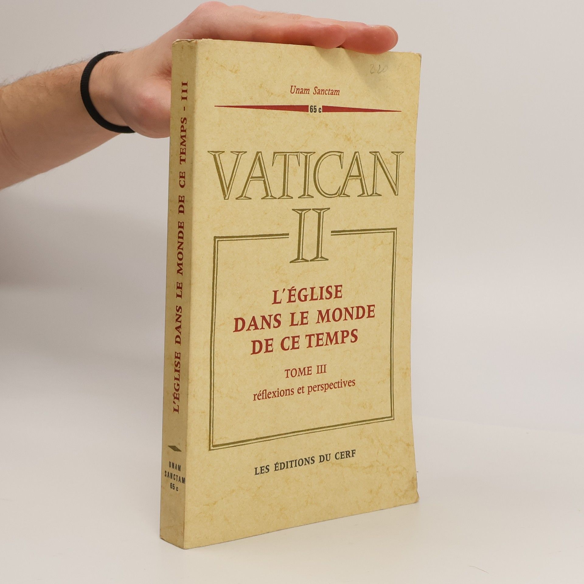 Various authors L'Église dans le monde de ce temps. Tome III. Réflexions et perspectives