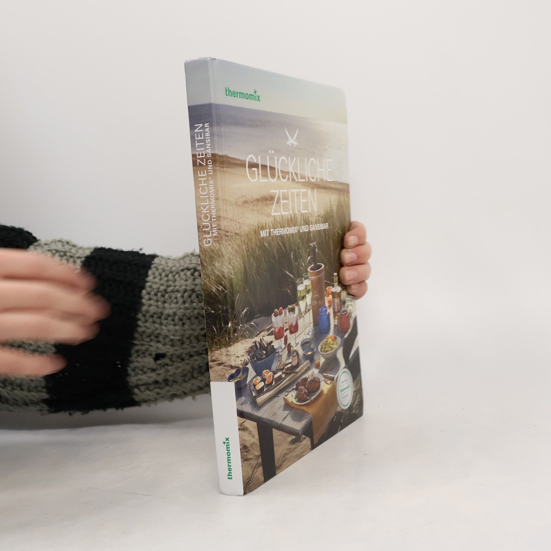 AA.VV. Glückliche Zeiten mit Thermomix und Sansibar