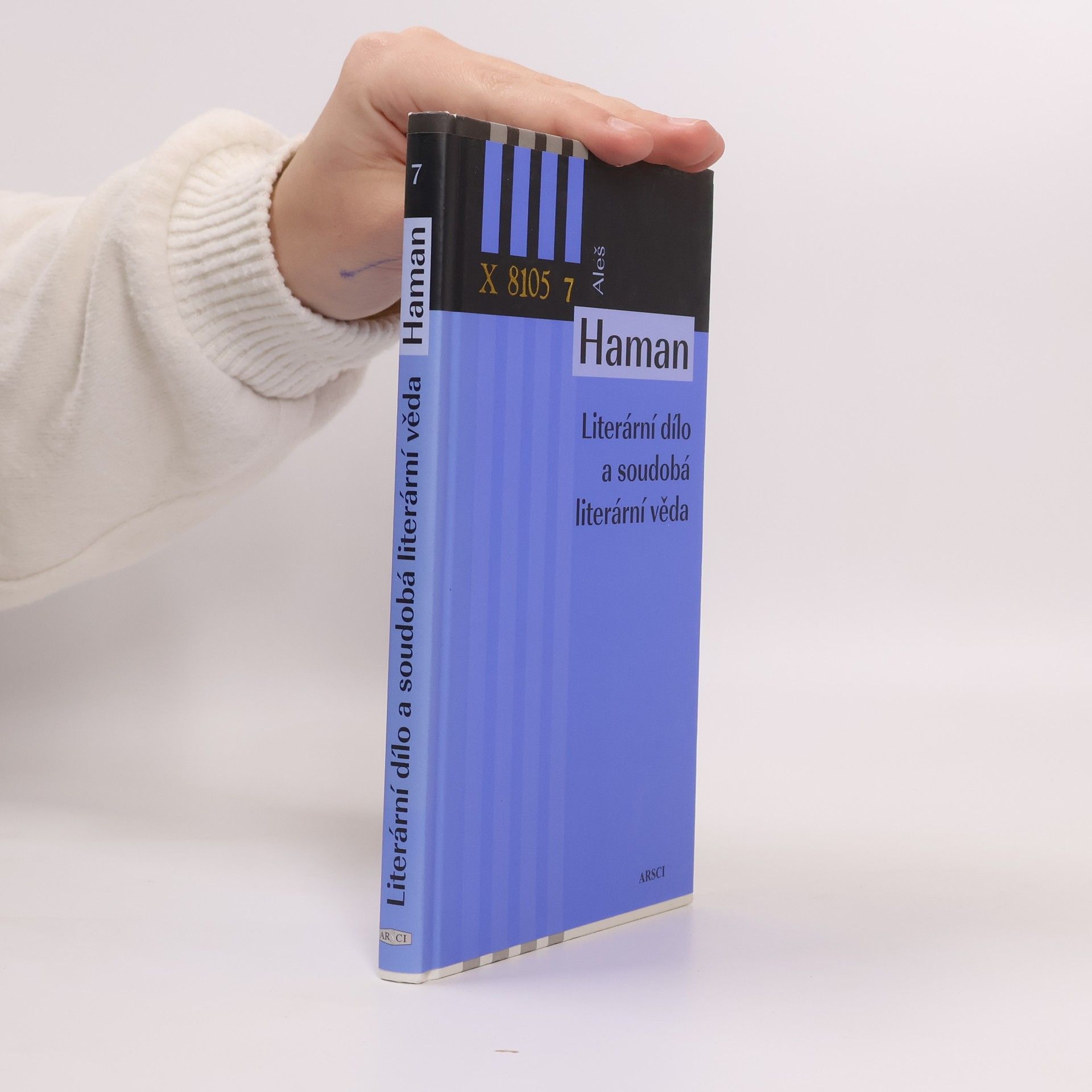 Aleš Haman Literární dílo a soudobá literární věda