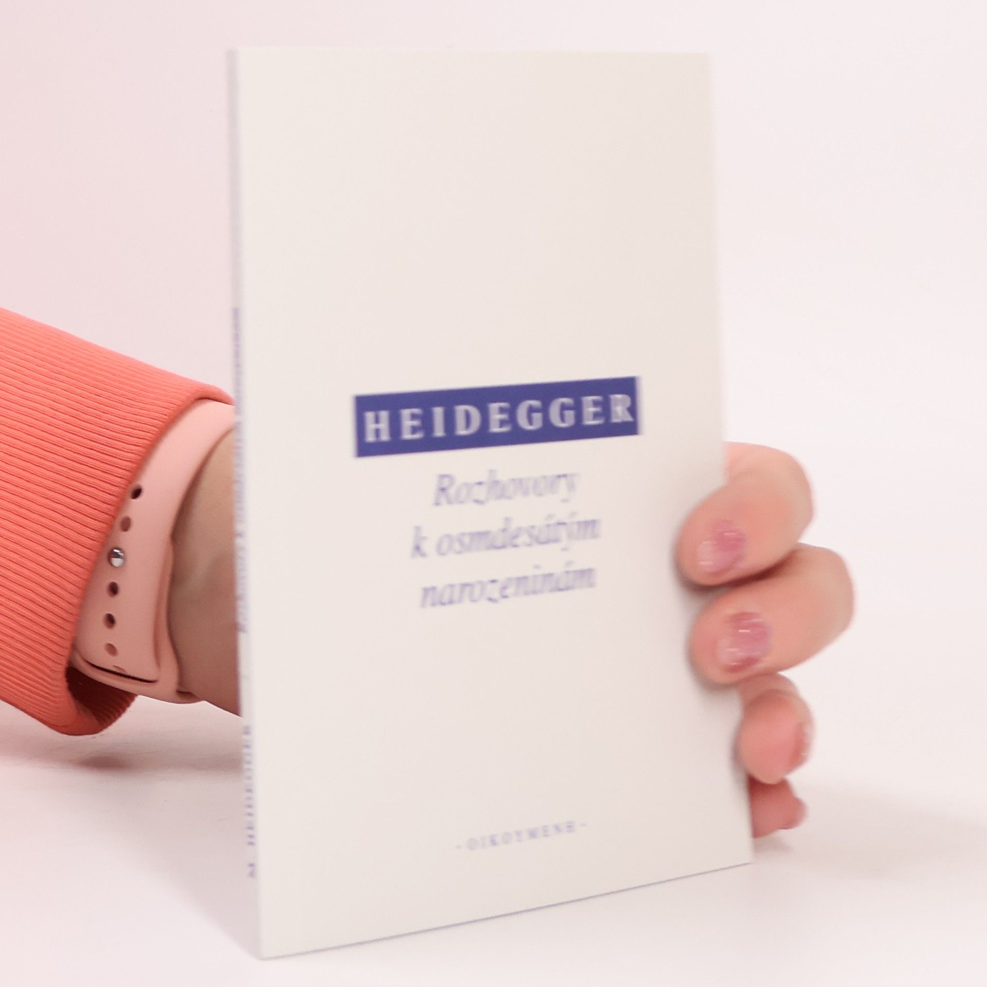 Martin Heidegger Rozhovory k osmdesátým narozeninám