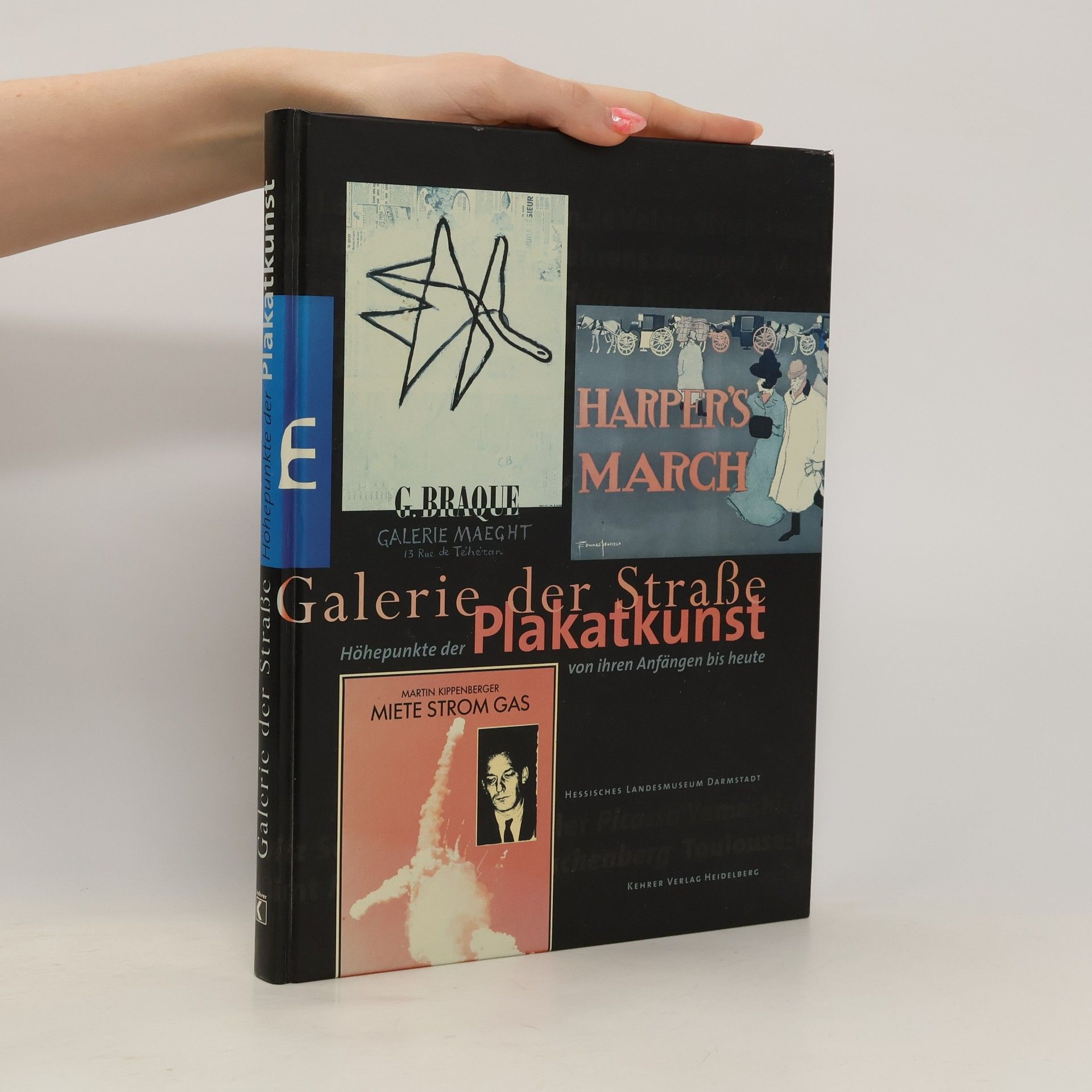 Autorenkollektiv Galerie der Straße. Höhepunkte der Plakatkunst von ihren Anfängen bis heute