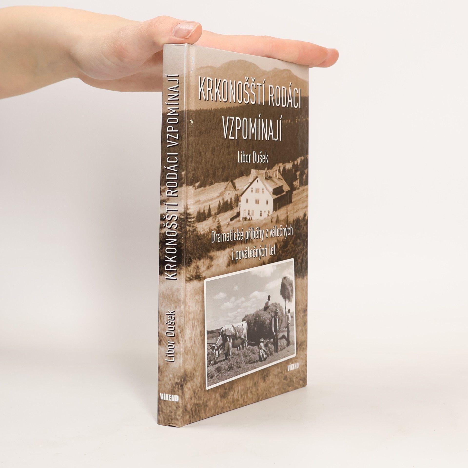Libor Dušek Krkonošští rodáci vzpomínají