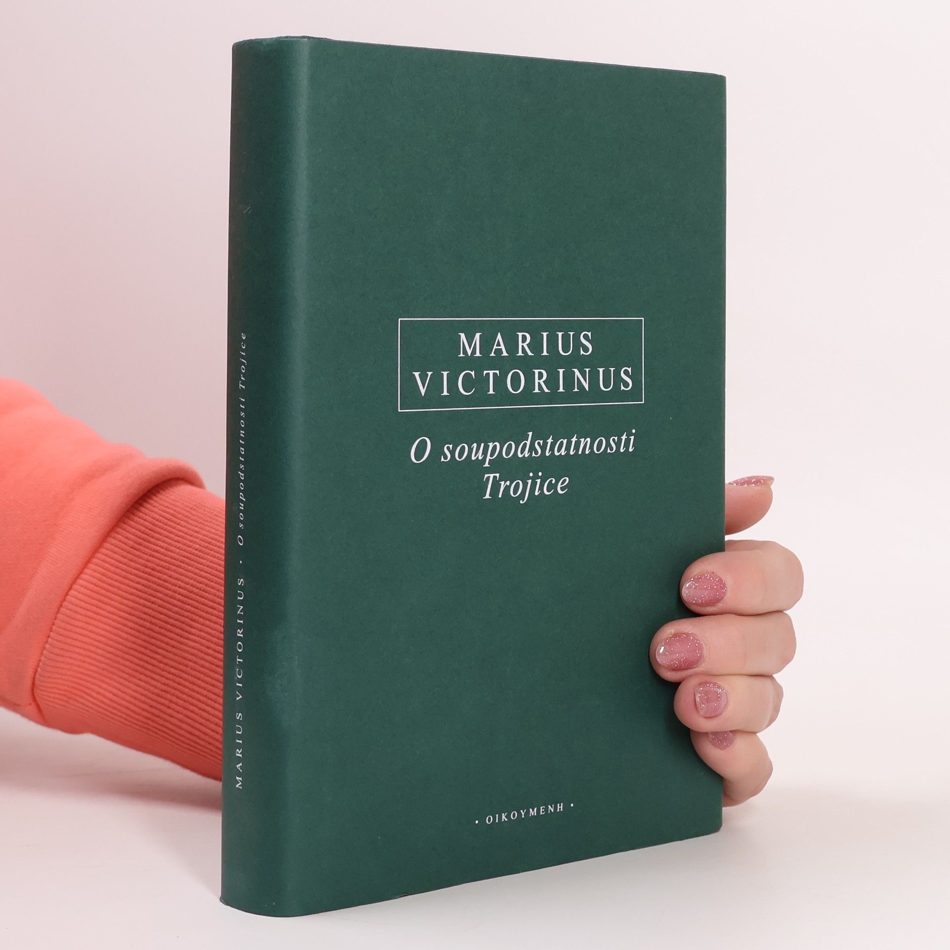 Václav Němec O soupodstatnosti Trojice. Latinsko-české vydání.