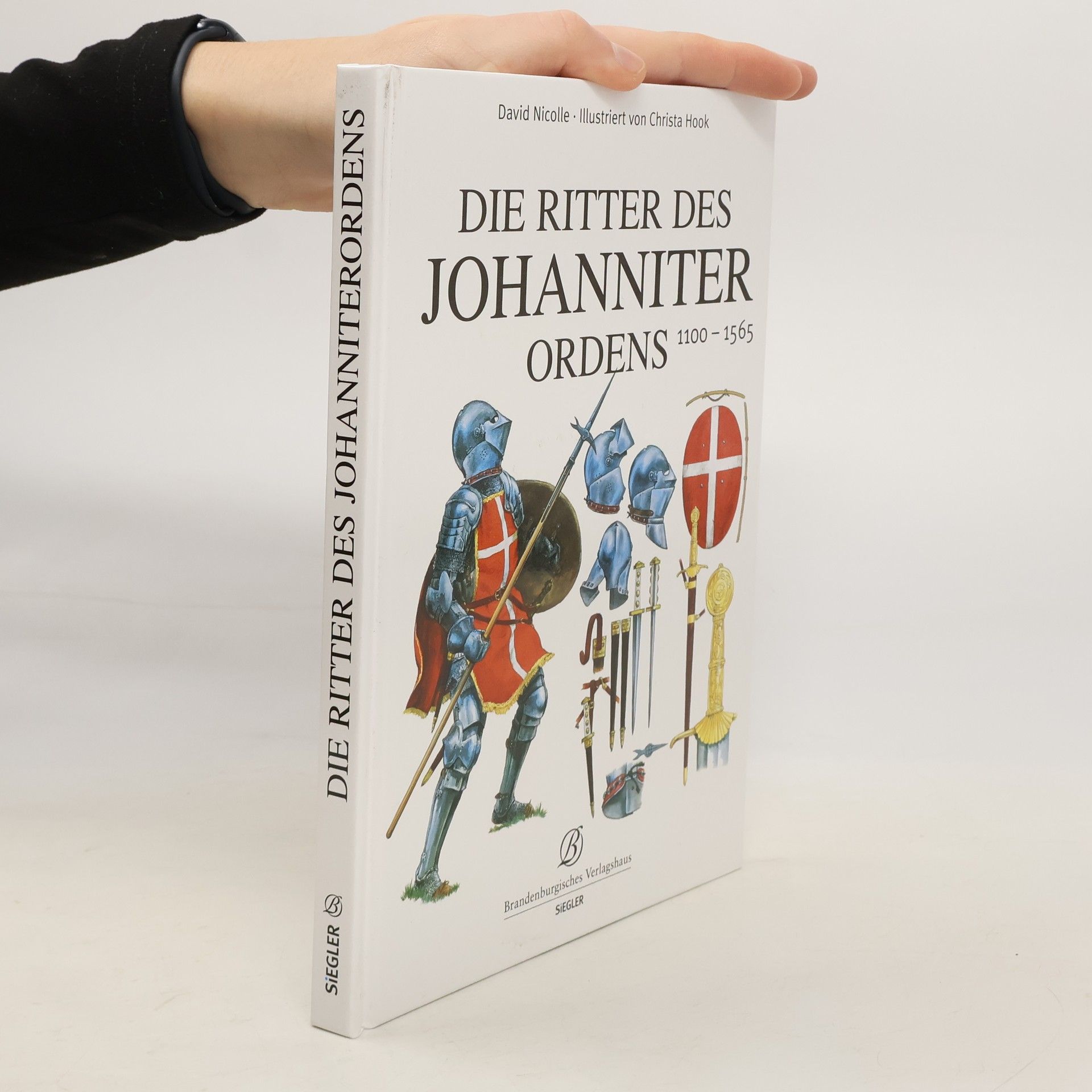David Nicolle Die Ritter des Johanniter Ordens 1100-1565