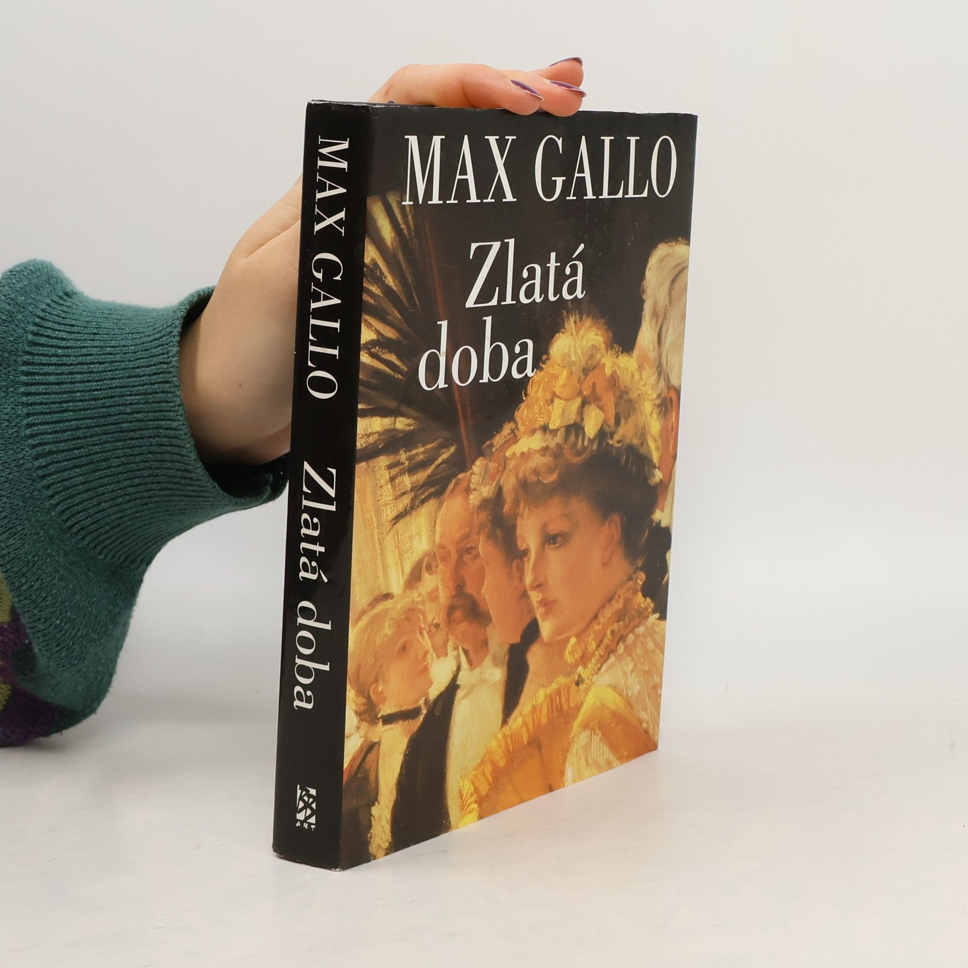 Max Gallo Zlatá doba