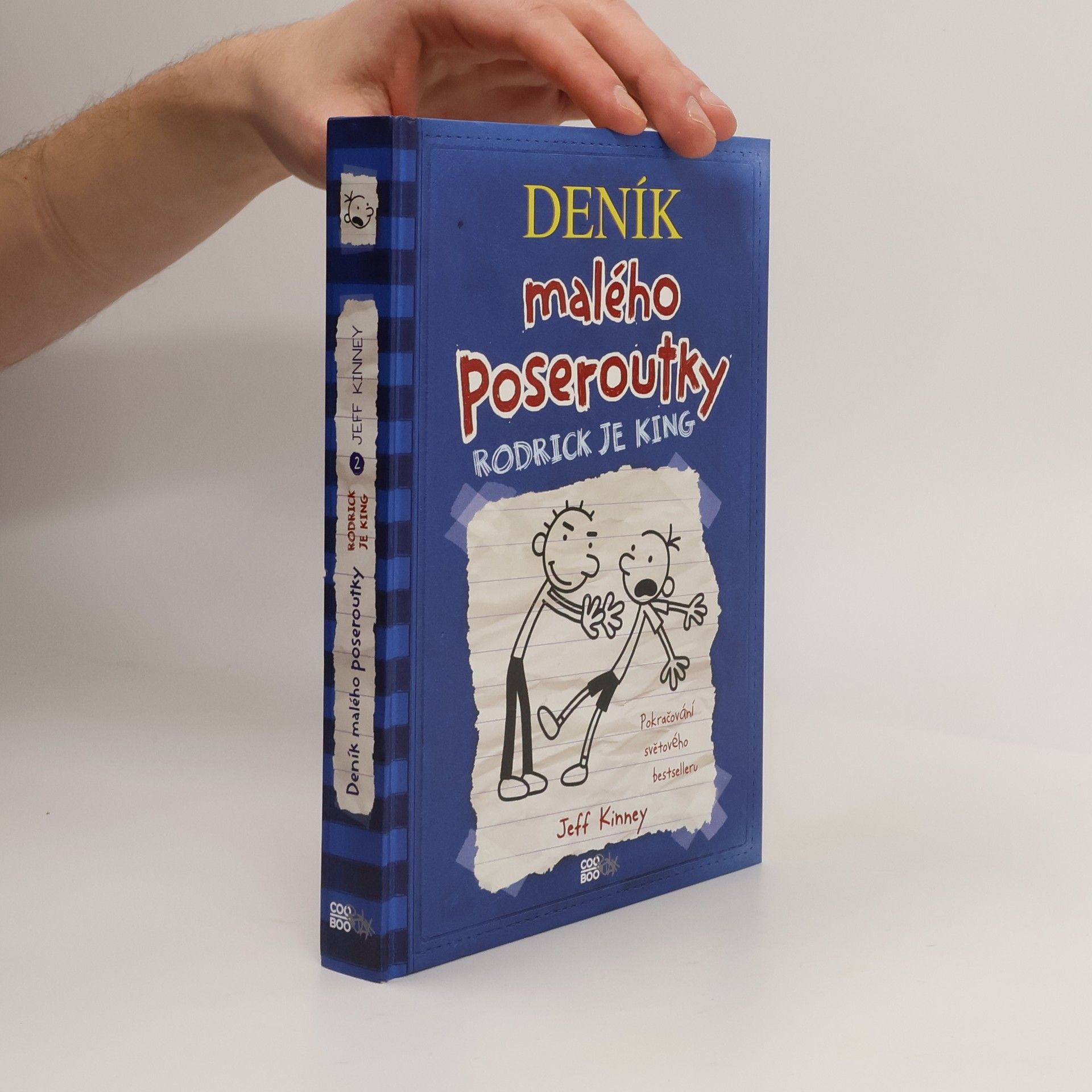 Jeff Kinney Deník malého poseroutky 2. Rodrick je king