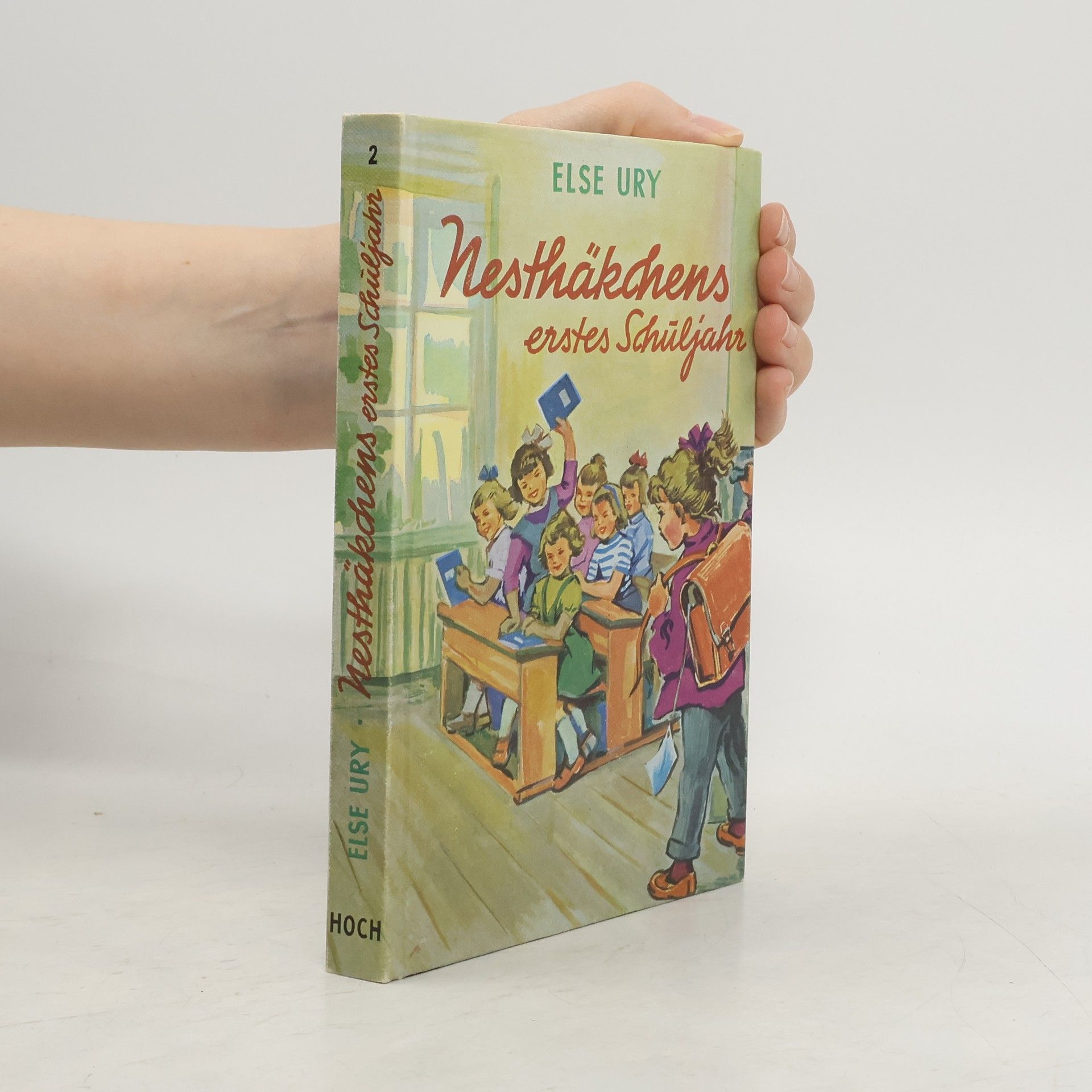 Else Ury Nesthäkchens erstes Schuljahr 2