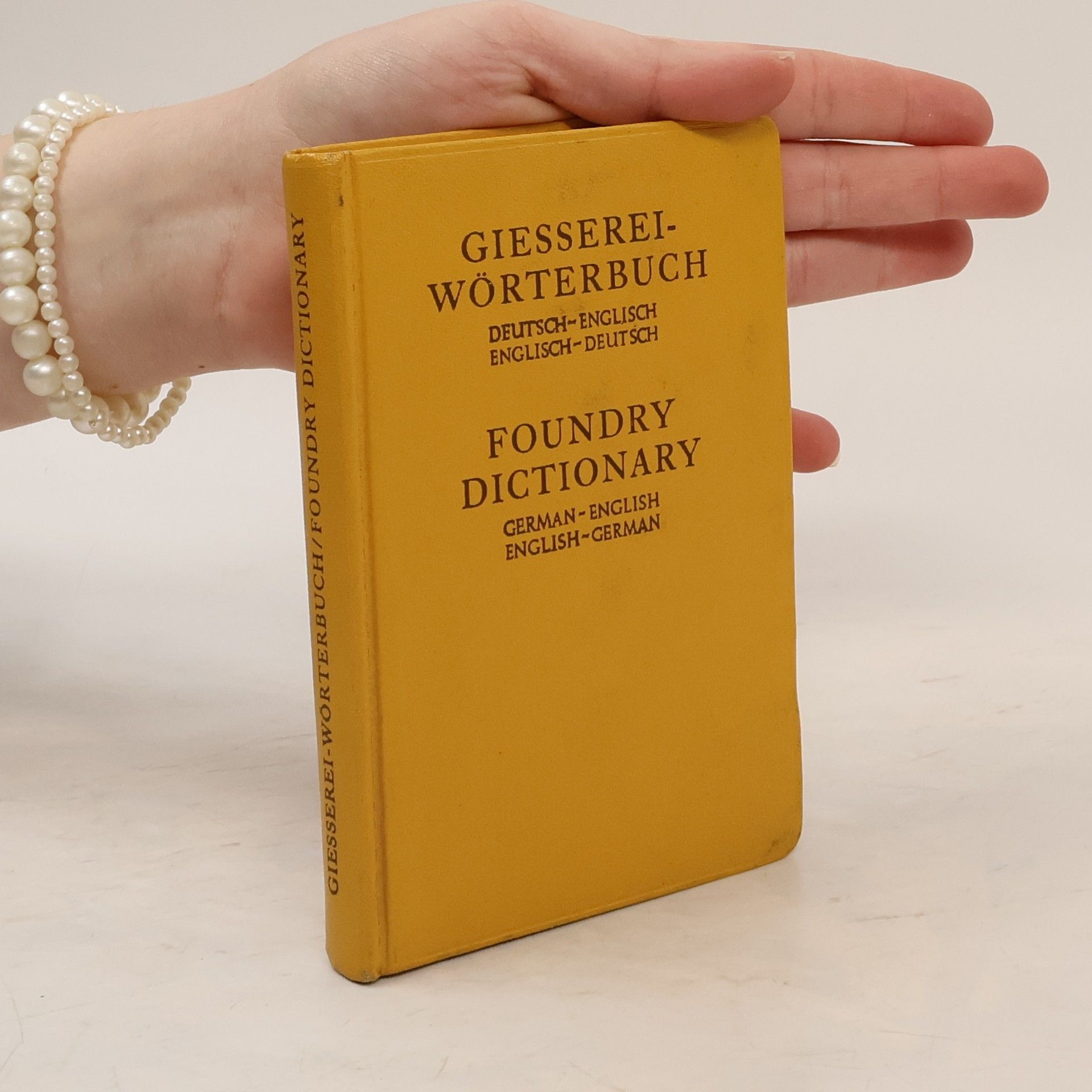 Autorenkollektiv Giesserei-Wörterbuch. Foundry Dictionary