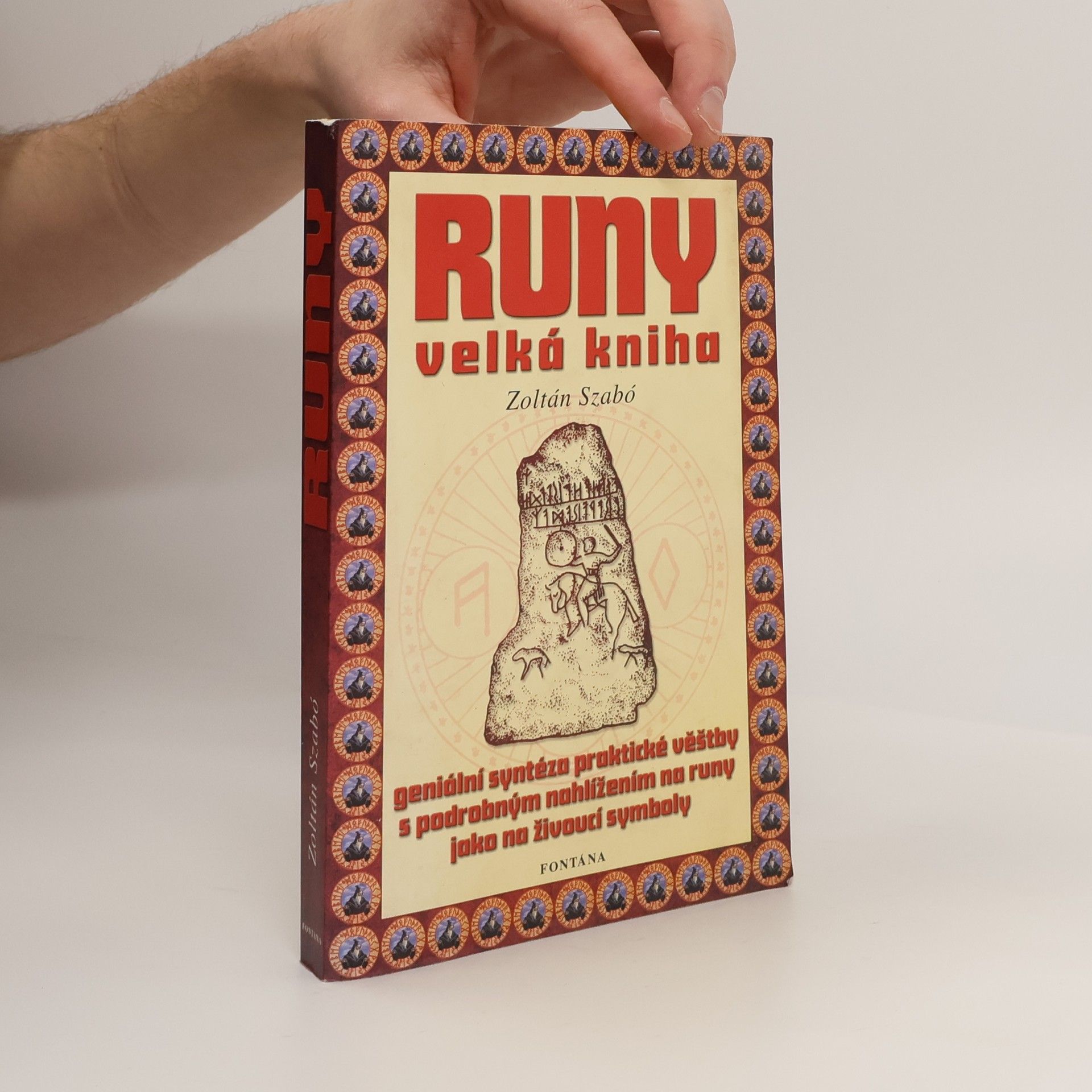 Zoltán Szabó Velká kniha run: Bohové, strom života a kosmos run