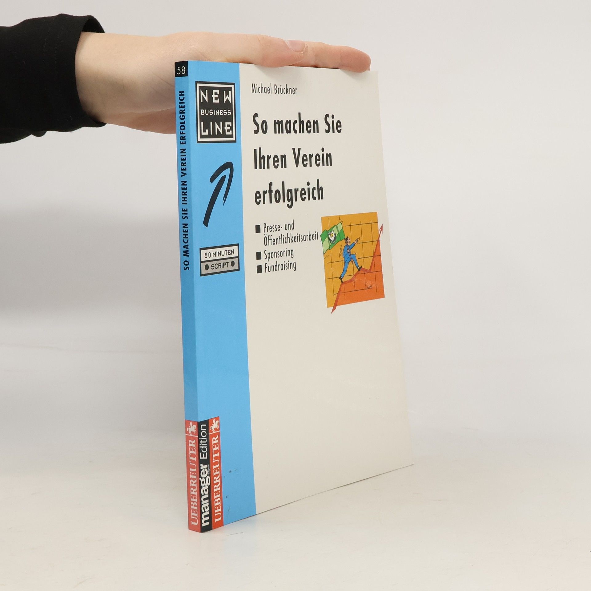 Michael Brückner So machen Sie Ihren Verein erfolgreich