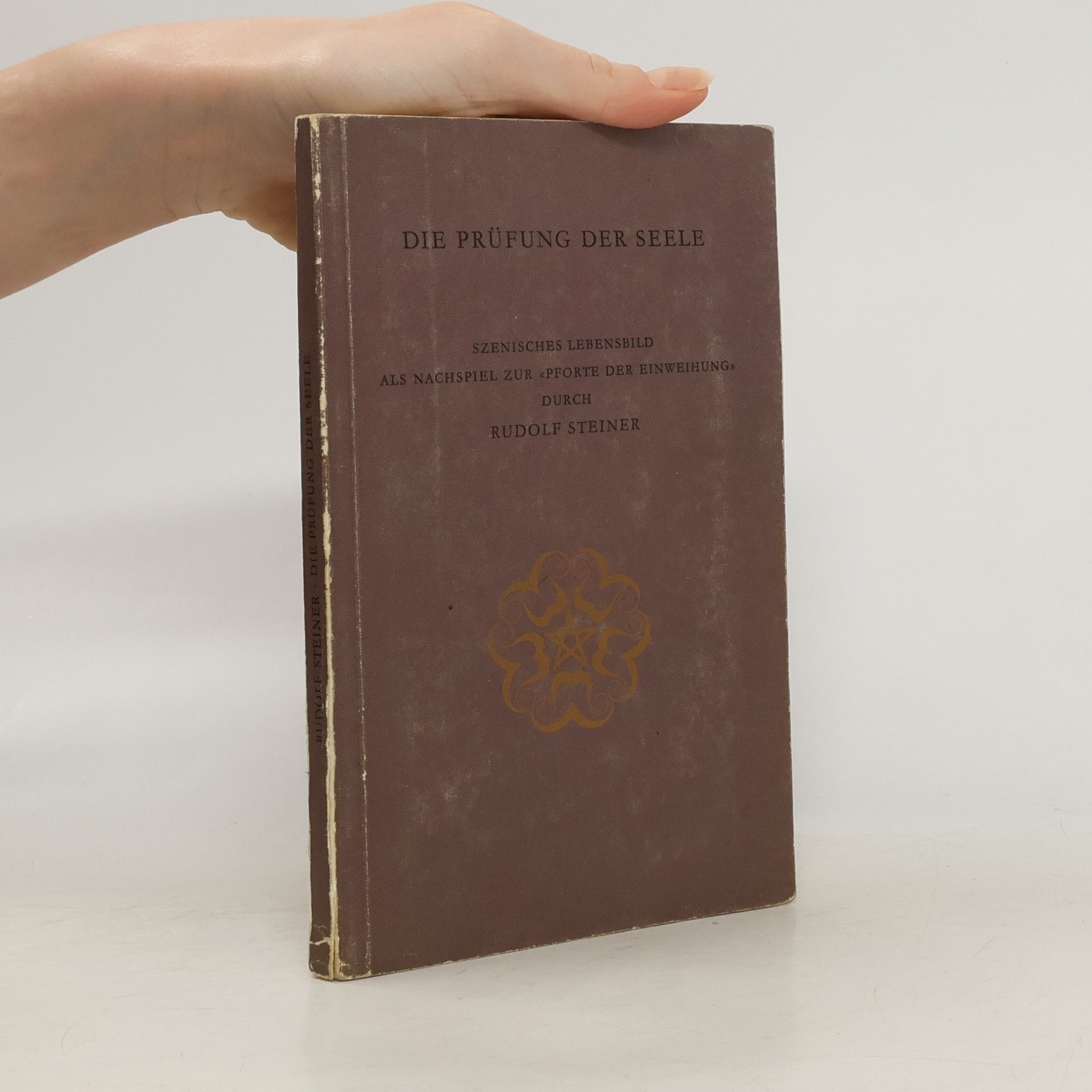 Rudolf Steiner Die Prüfung der Seele