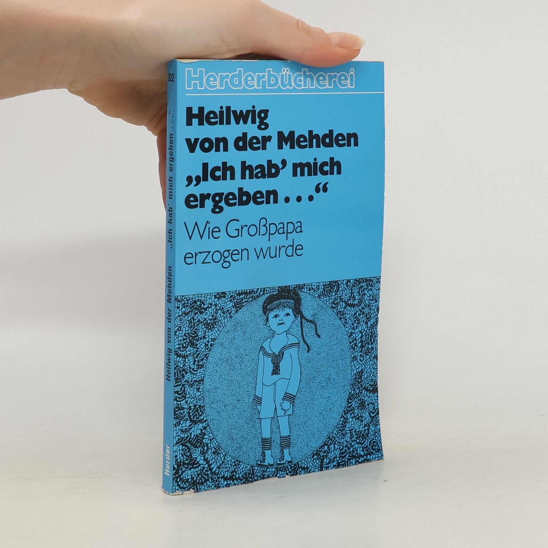 Heilwig von der Mehden "Ich hab mich ergeben ..."