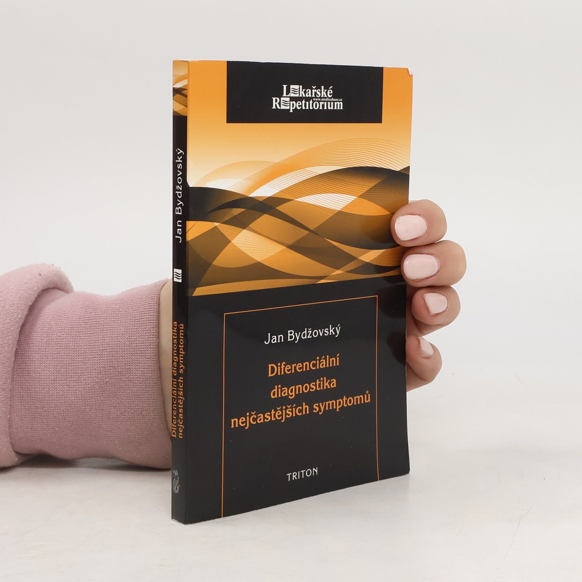 Jan Bydžovský Diferenciální diagnostika nejčastějších symptomů