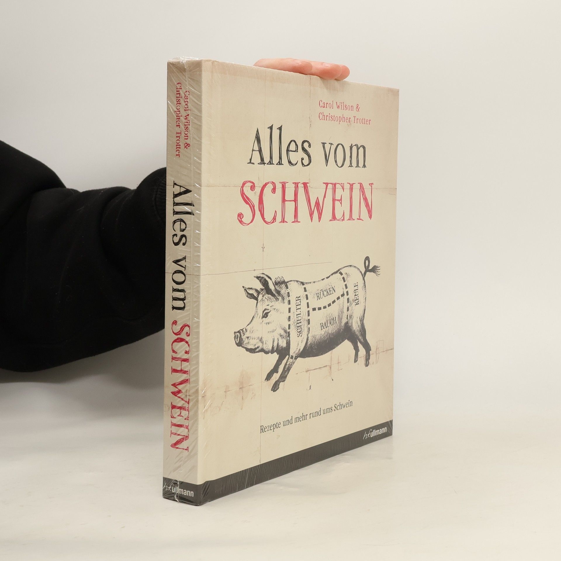 Carol Wilson Alles vom Schwein