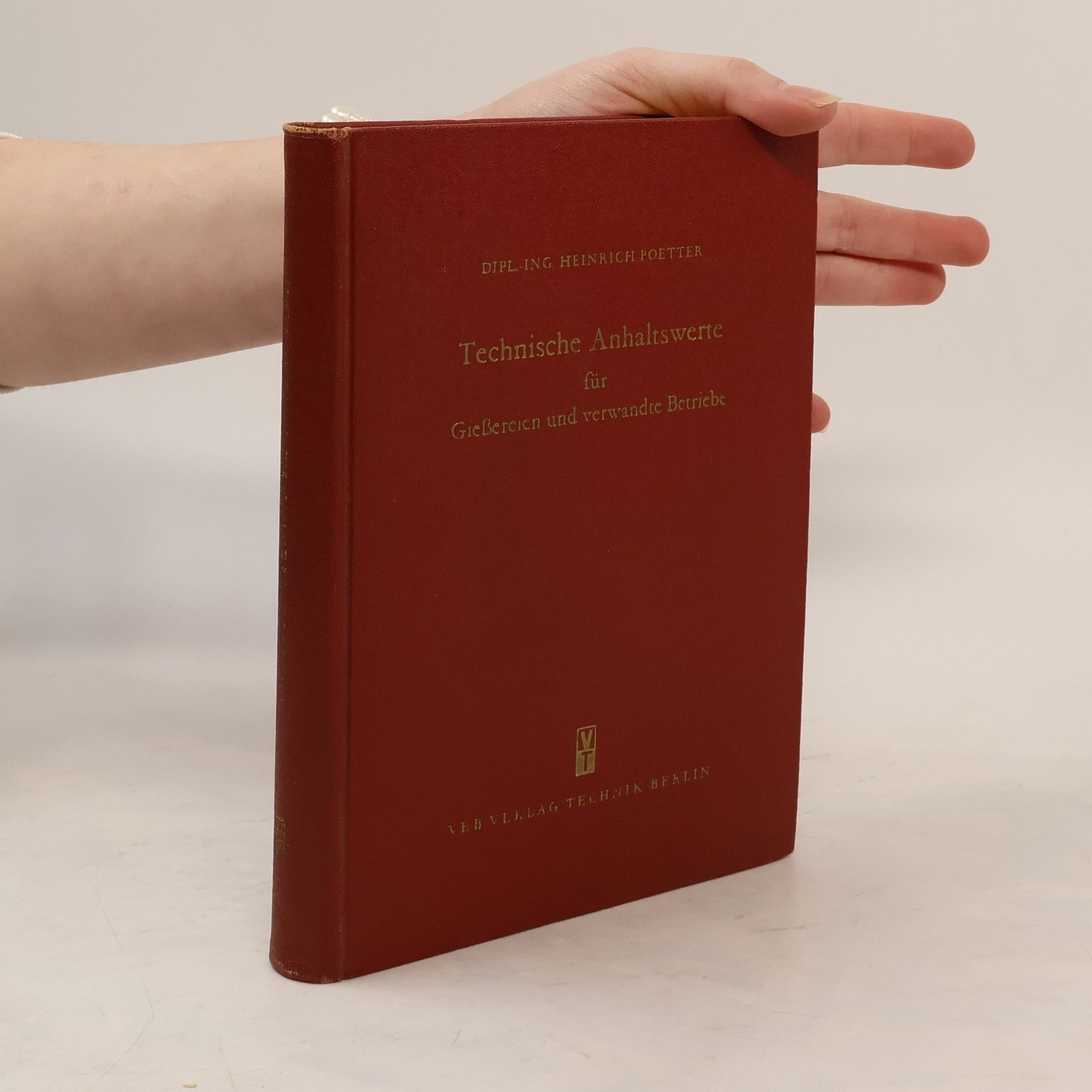 Technische Anhaltswerte für Gießereien und Verwandte Betriebe