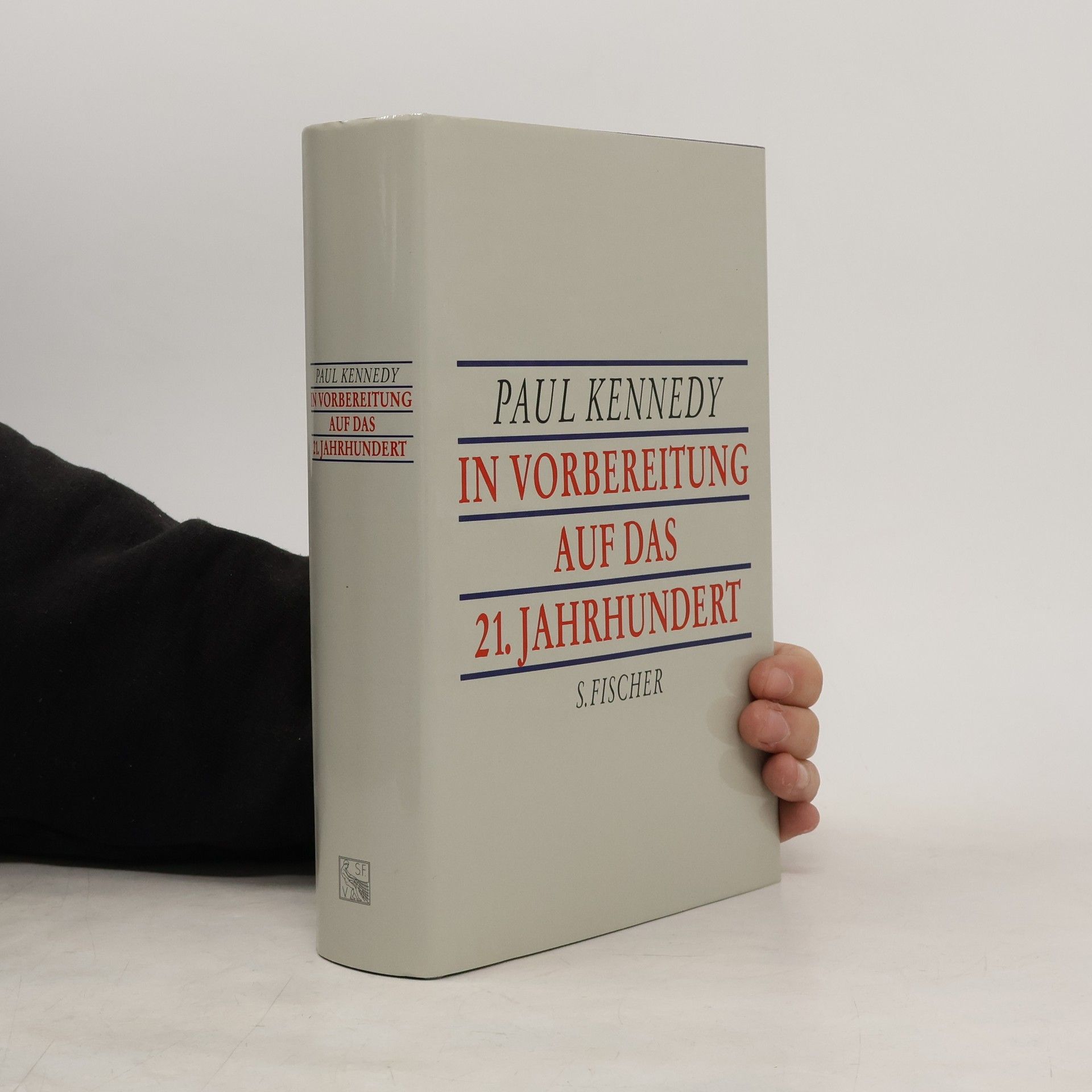 Paul Kennedy In Vorbereitung auf das 21. Jahrhundert
