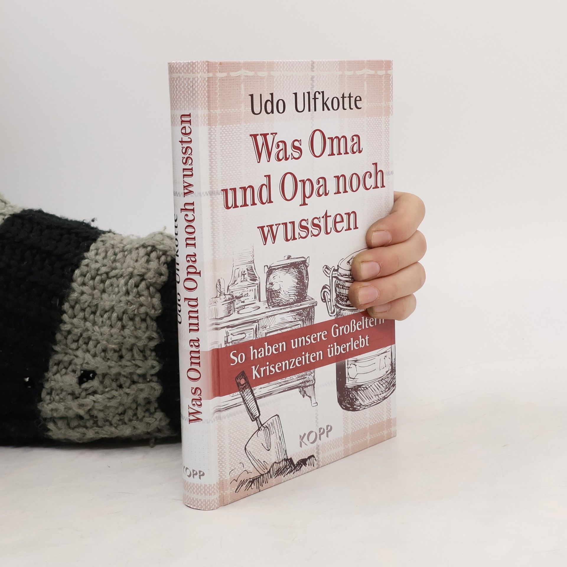 Udo Ulfkotte Was Oma und Opa noch wussten