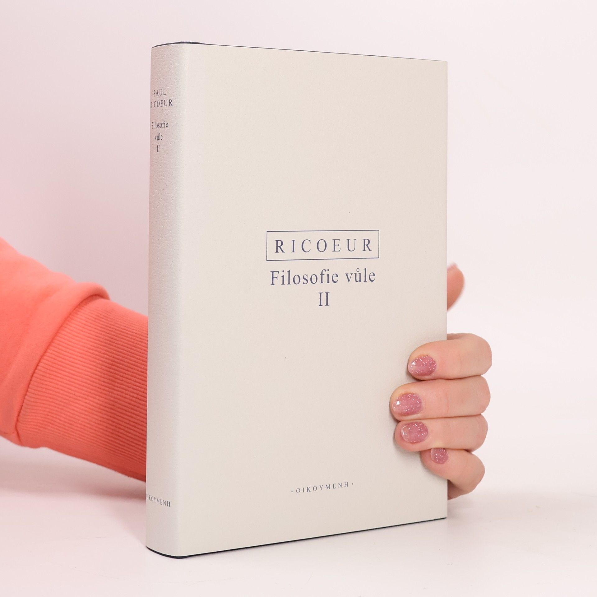 Paul Ricœur Filosofie vůle II – Konečnost a vina