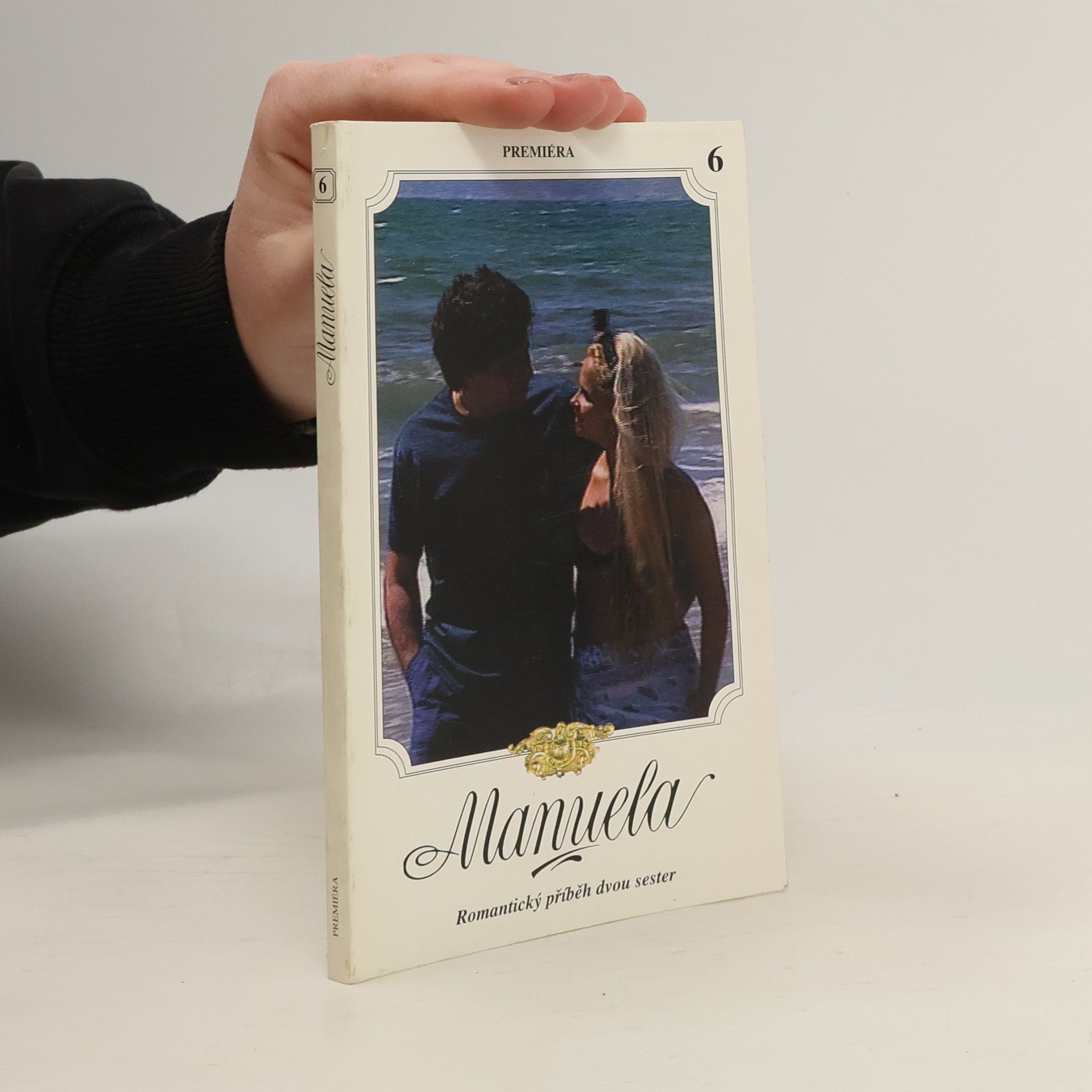 Kolektív autorov Manuela 6. Romantický příběh dvou sester