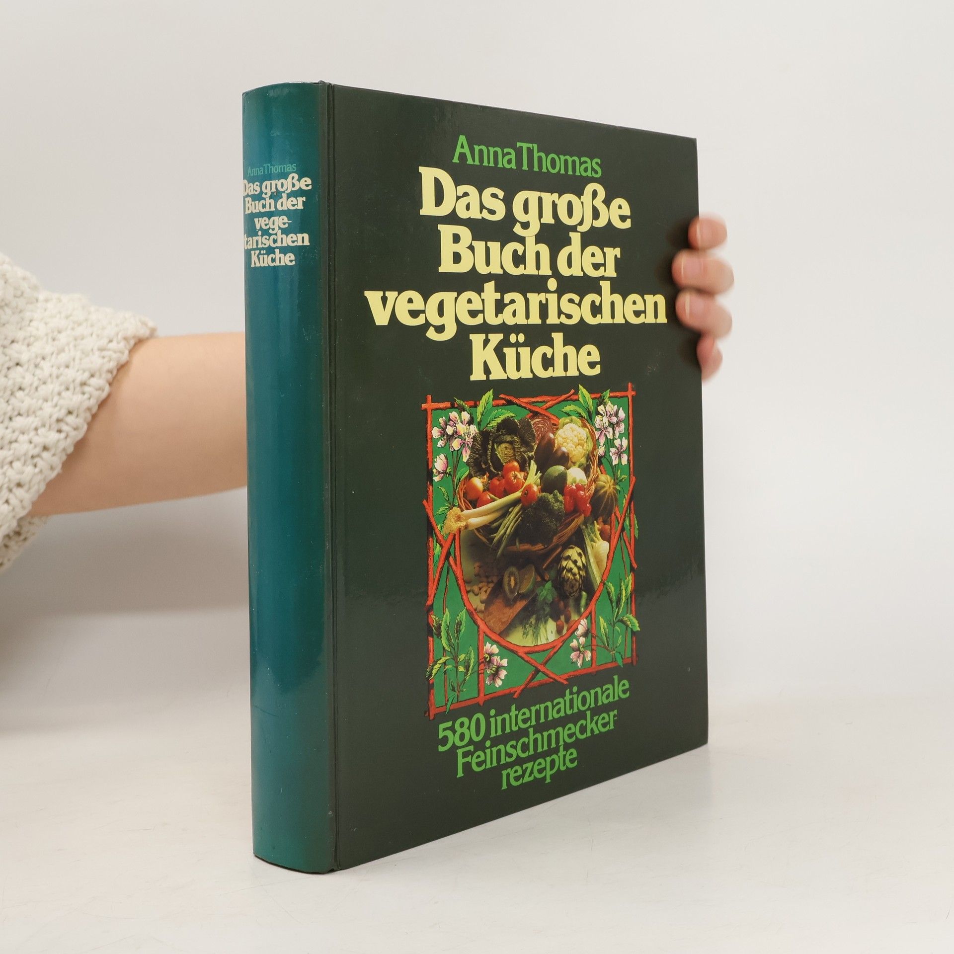 Das grosse Buch der vegetarischen Küche