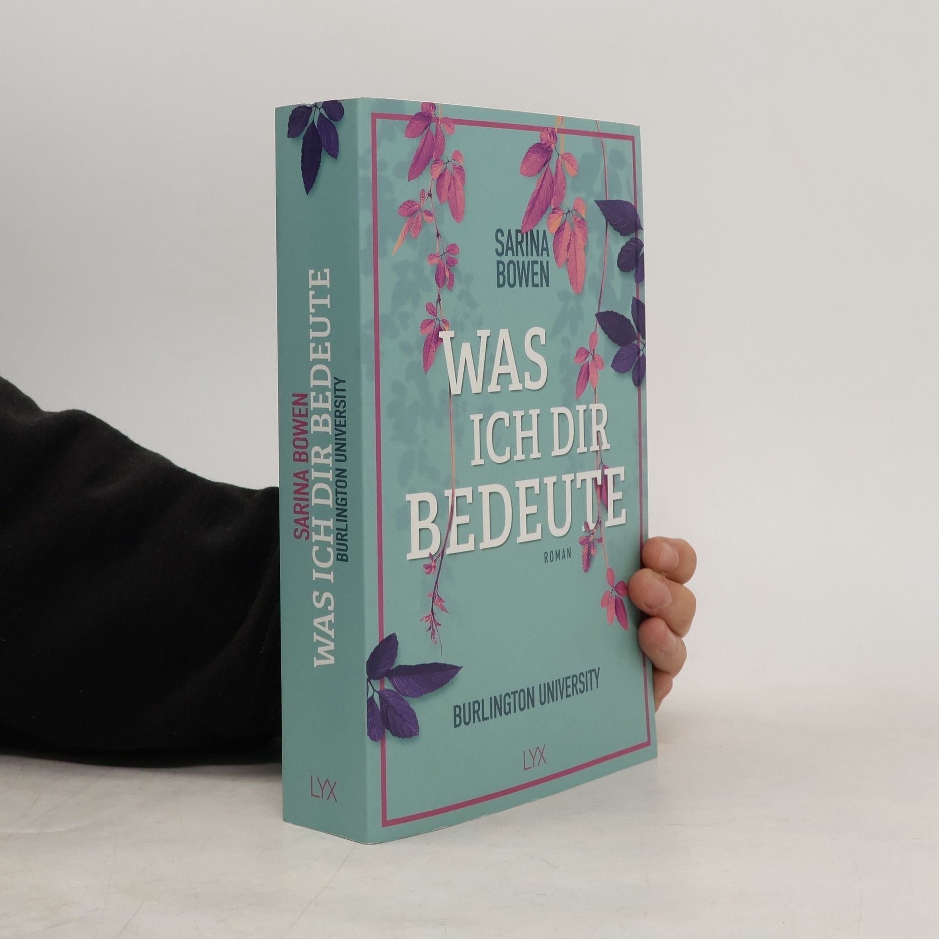 Sarina Bowen Was ich dir bedeute - Burlington University