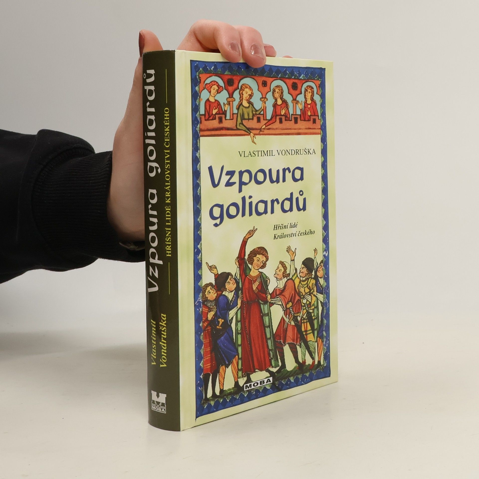 Vlastimil Vondruška Vzpoura goliardů