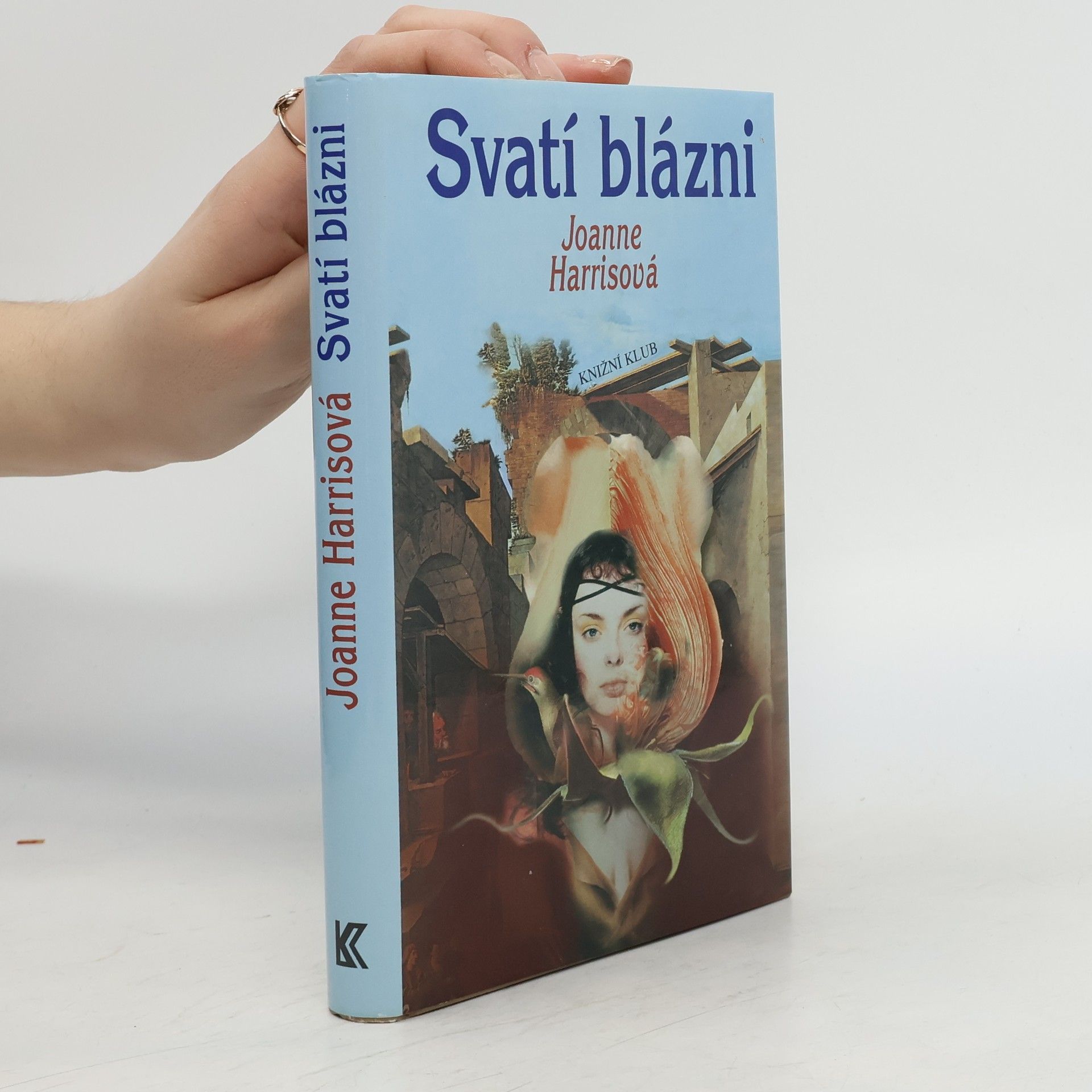 Joanne Harris Svatí blázni