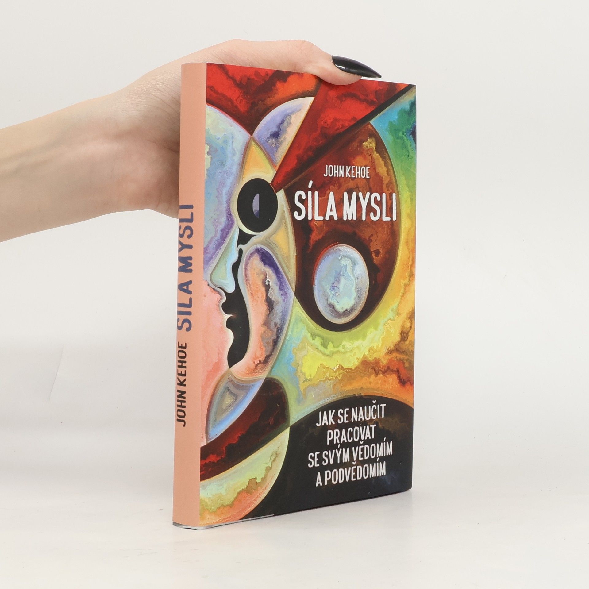 John Kehoe Síla mysli