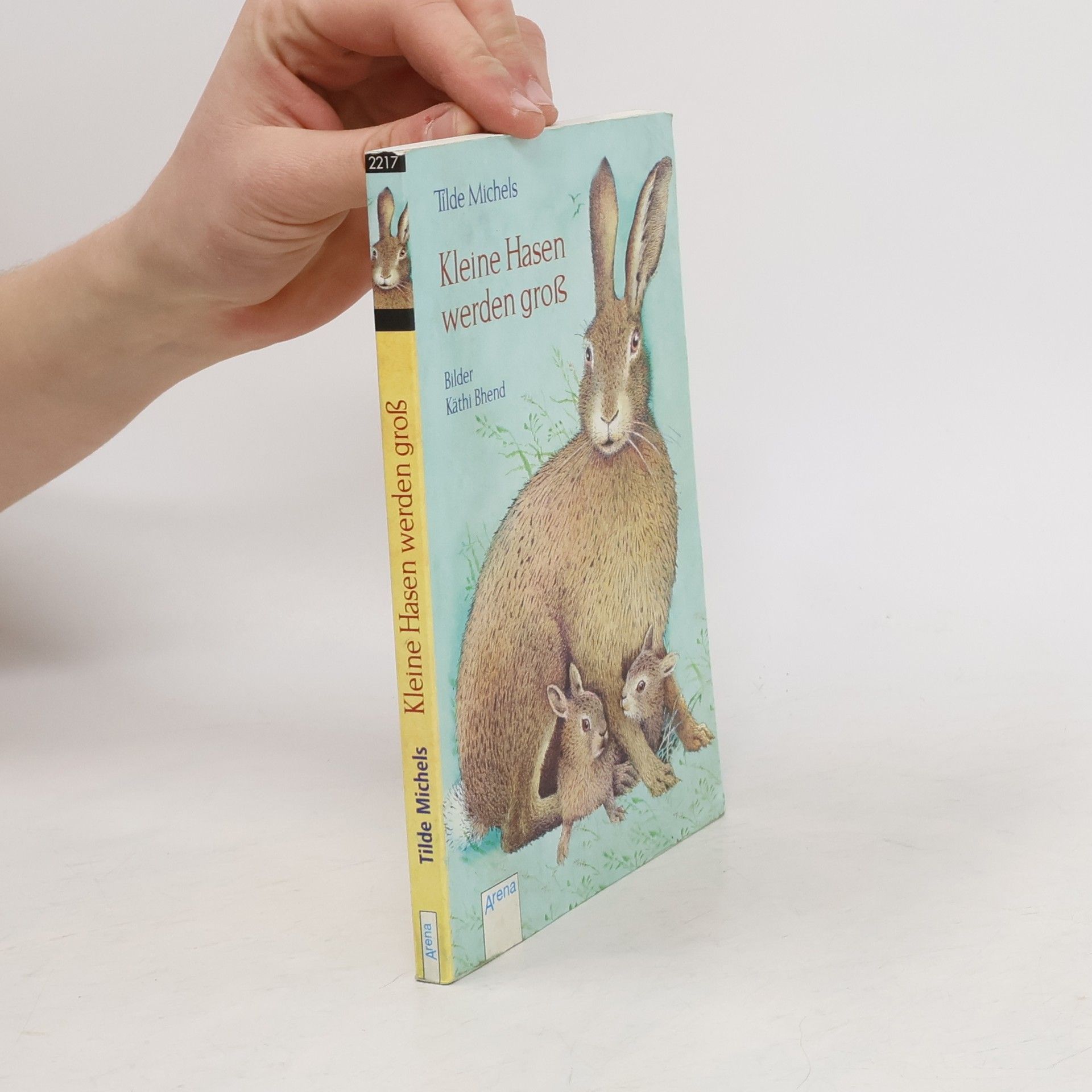 Tilde Michels Kleine Hasen werden groß