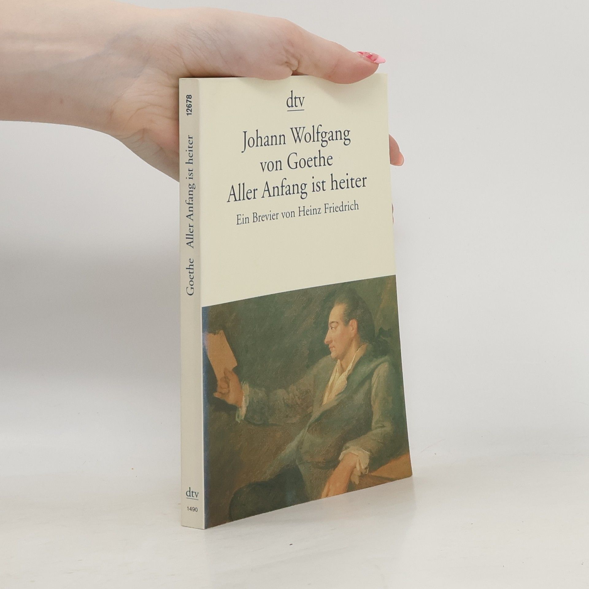Johann Wolfgang von Goethe Aller Anfang ist heiter