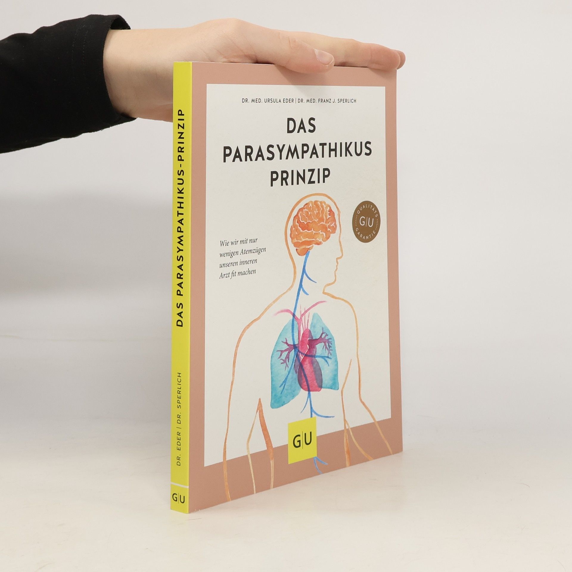 Ursula Eder Das Parasympathikus-Prinzip