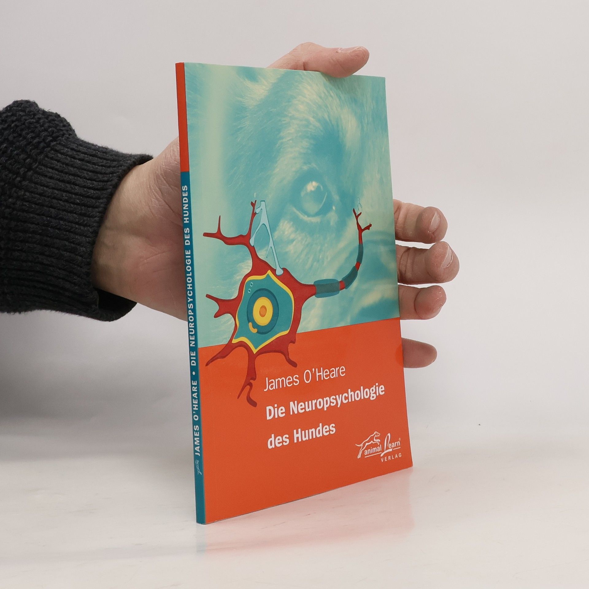 James O. Heare Die Neuropsychologie des Hundes