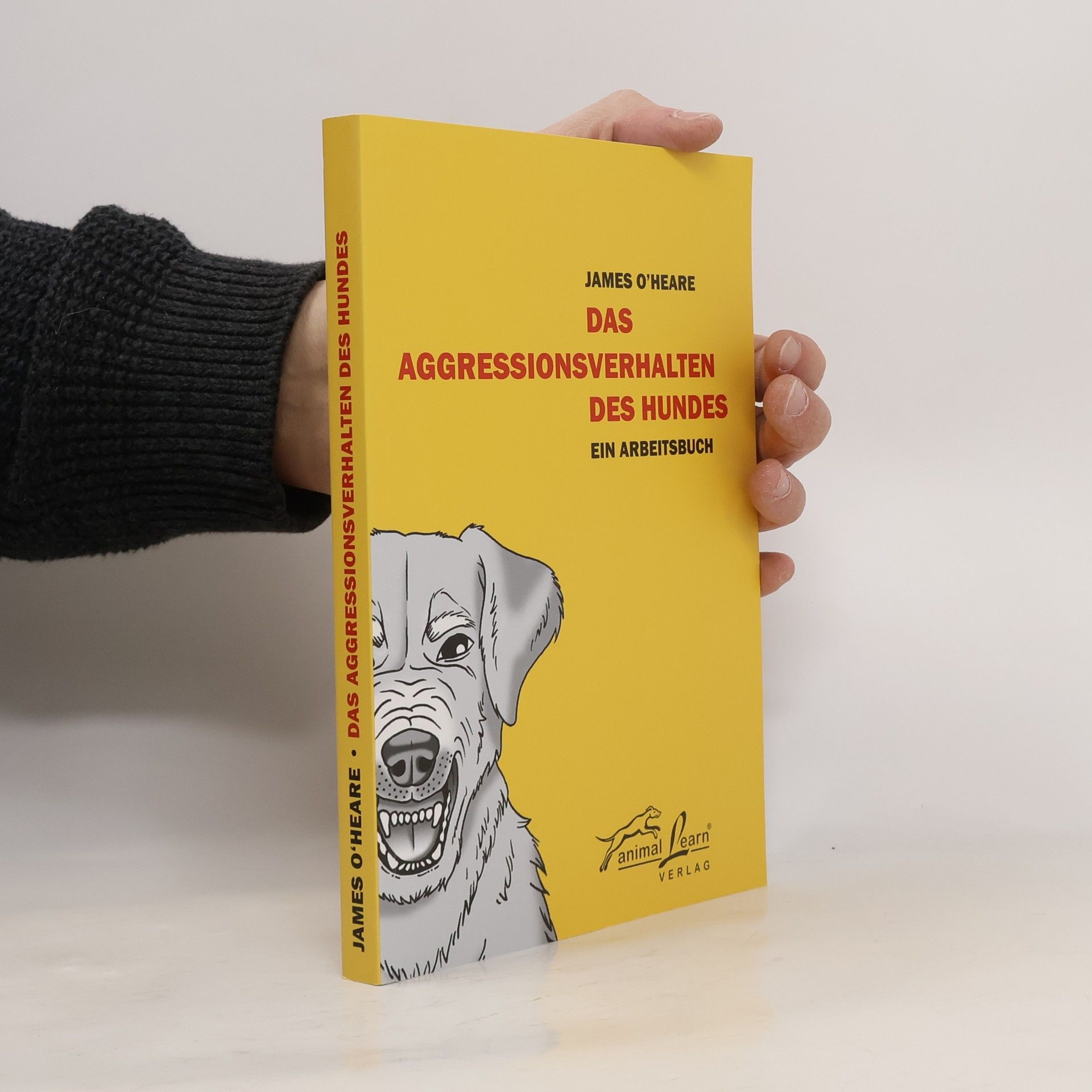 James O. Heare Das Aggressionsverhalten des Hundes