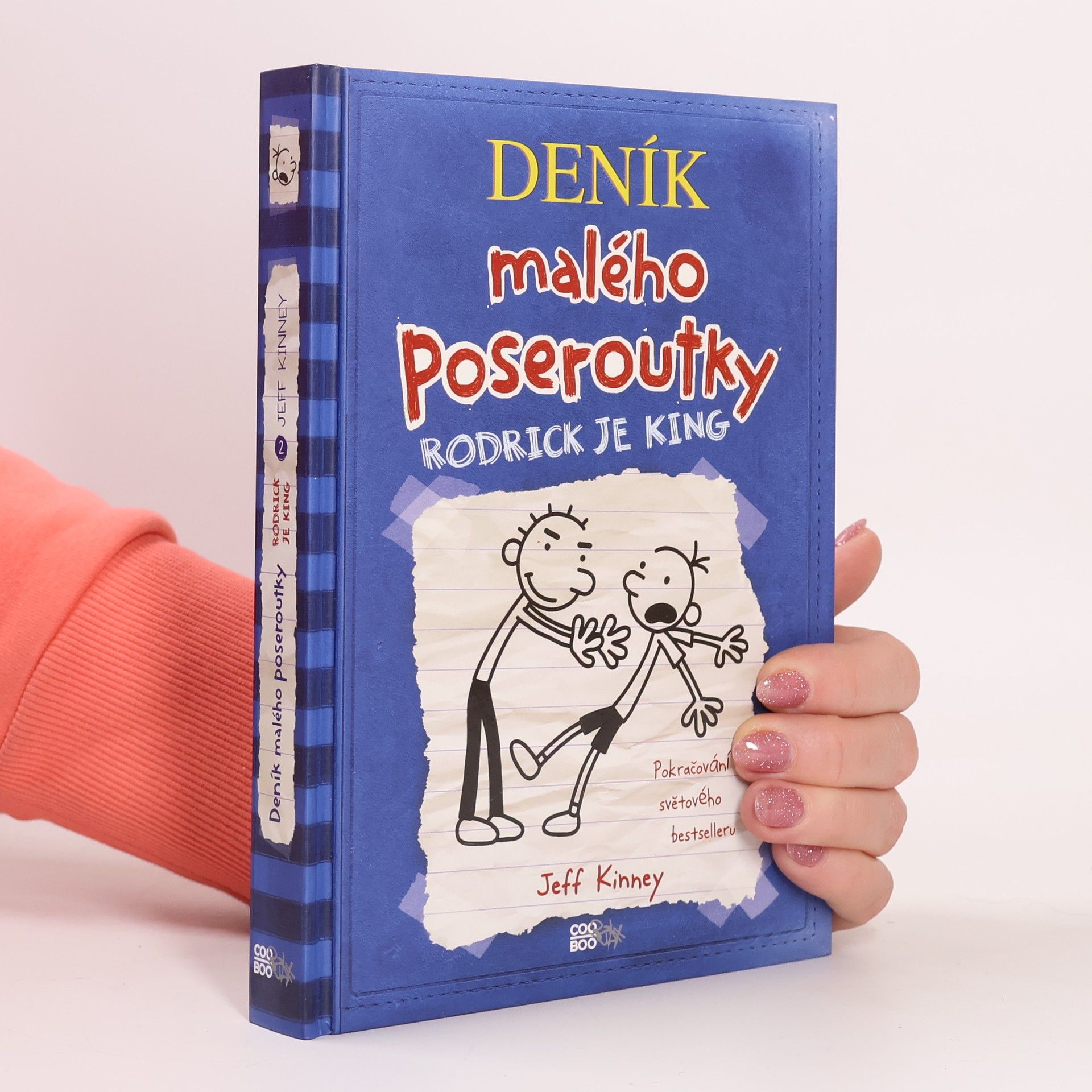 Jeff Kinney Deník malého poseroutky 2. Rodrick je king