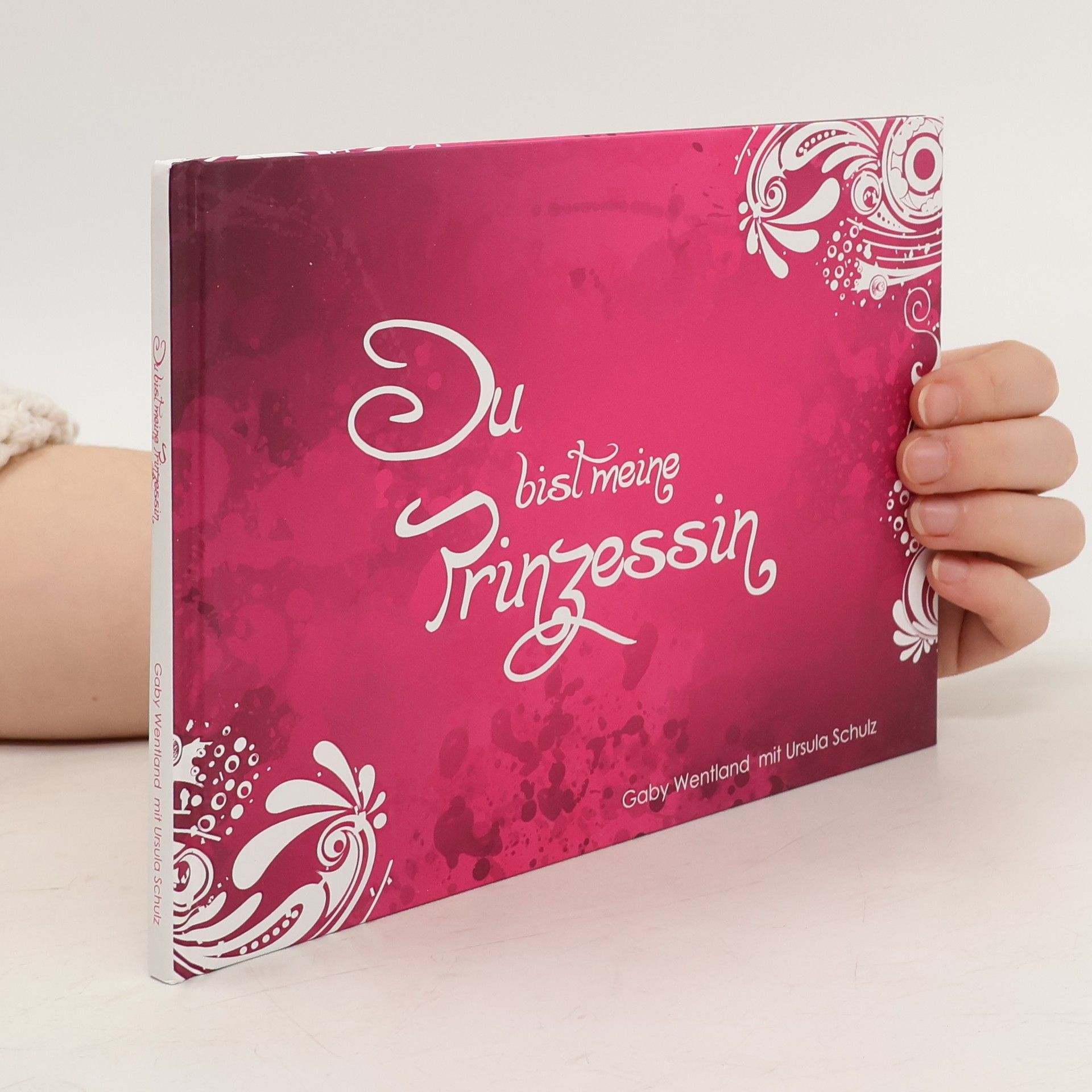 Du bist meine Prinzessin - Gebundene Ausgabe