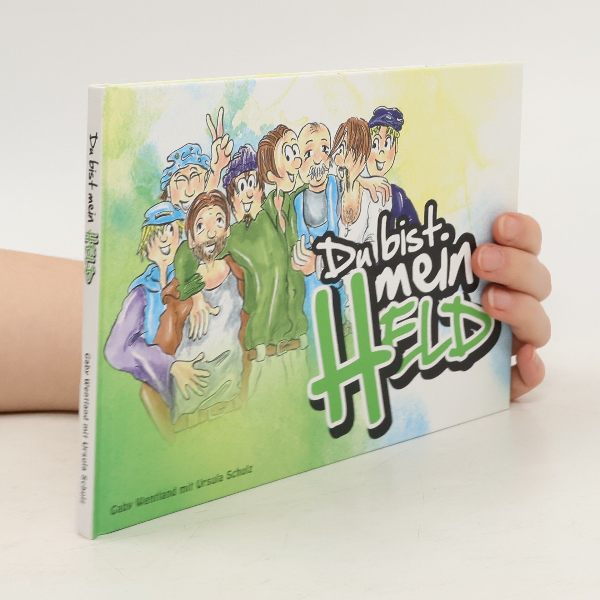 Du bist mein Held - Gebundene Ausgabe