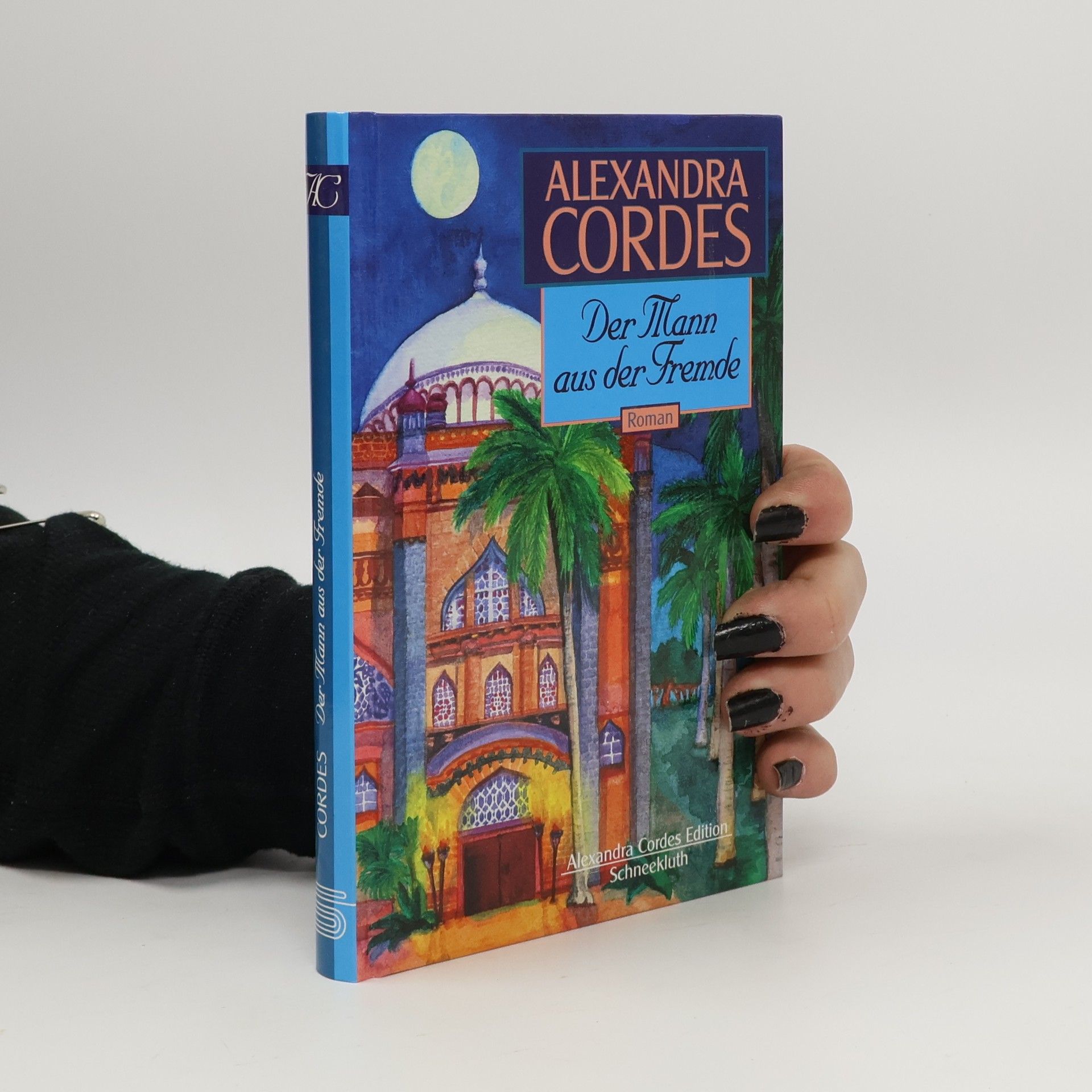 Alexandra Cordes Der Mann aus der Fremde (Alexandra Cordes Edition)