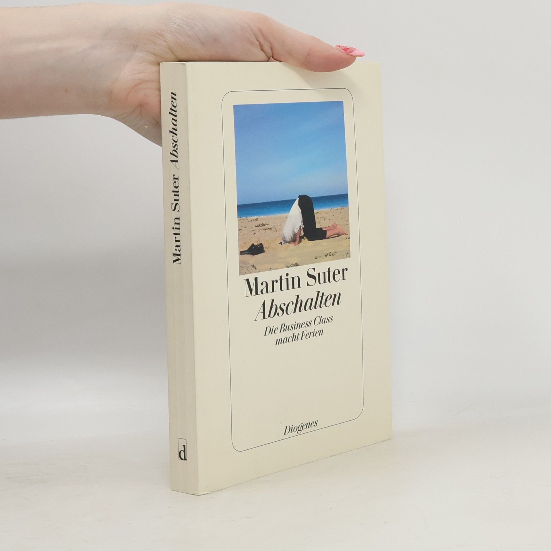 Martin Suter Abschalten : Die Business Class macht Ferien