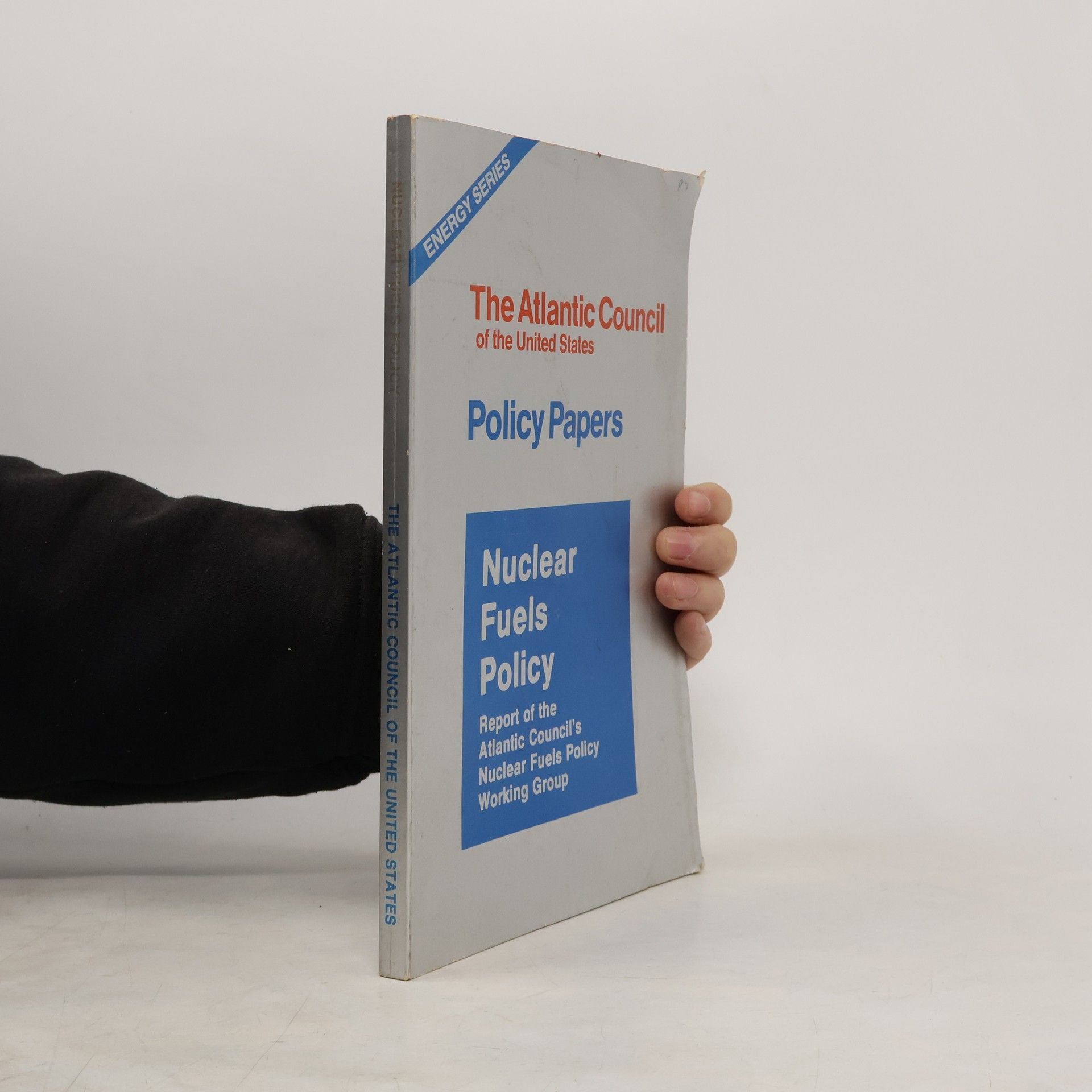 Autorenkollektiv Nuclear Fuels Policy