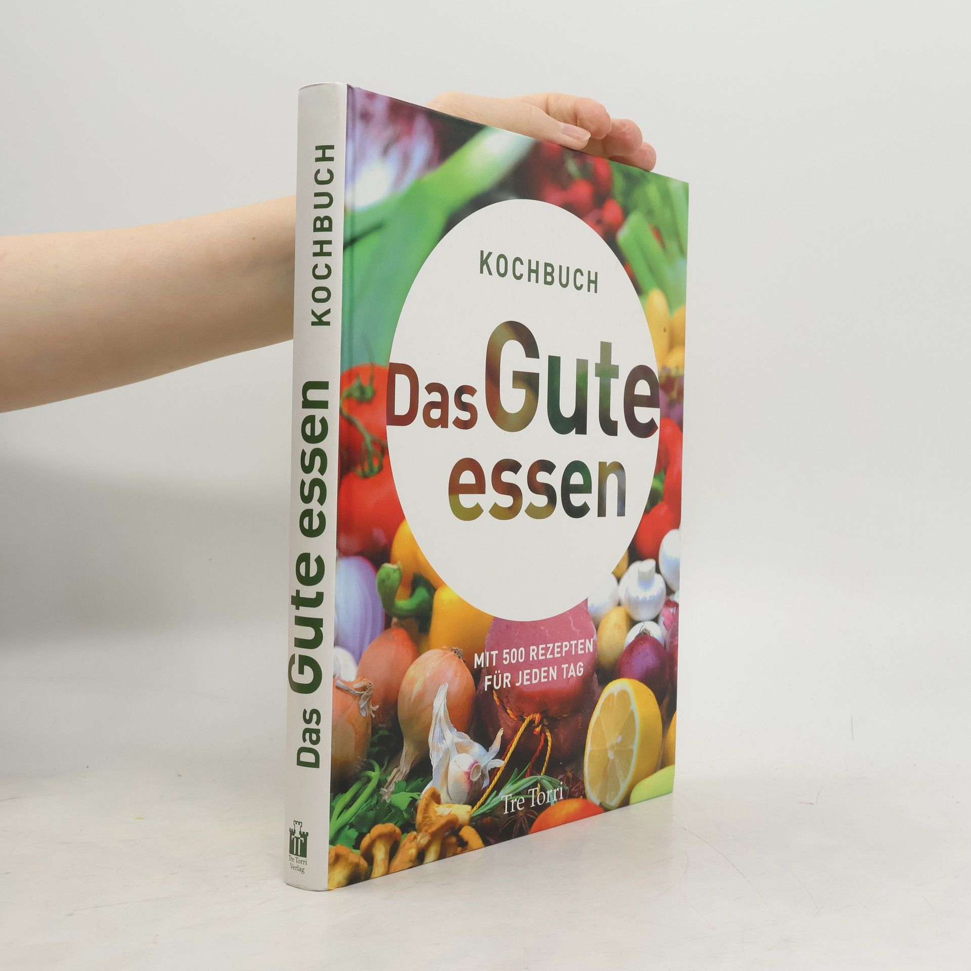 Susanne Reininger Das Gute essen