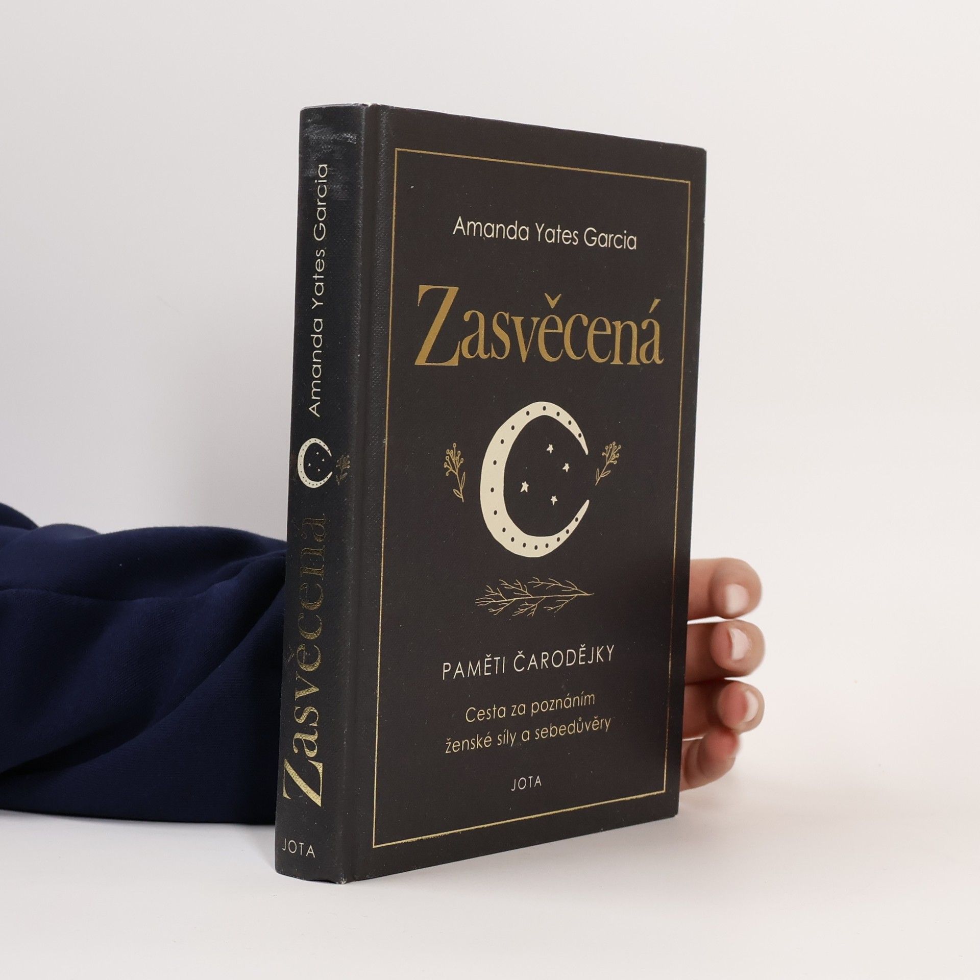 Amanda Yates Garcia Zasvěcená : paměti čarodějky