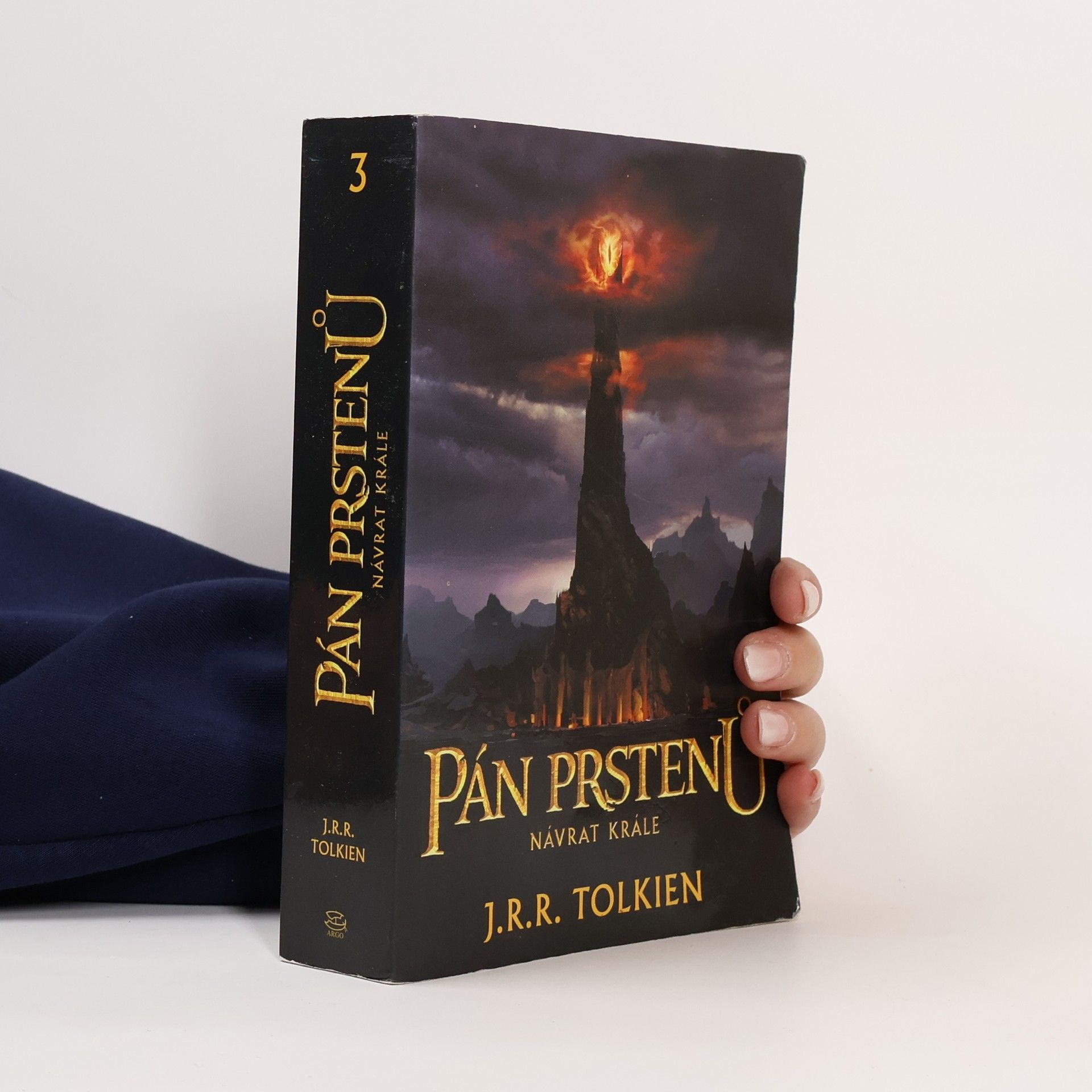 John Ronald Reuel Tolkien Pán prstenů 3. Návrat krále