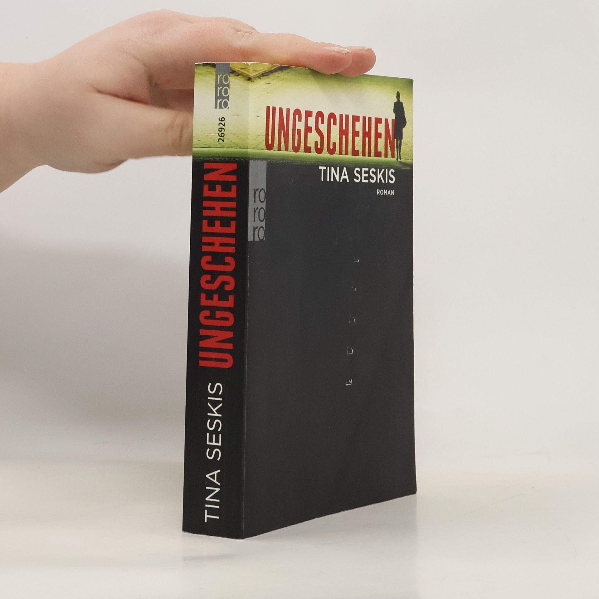 Tina Seskis Ungeschehen